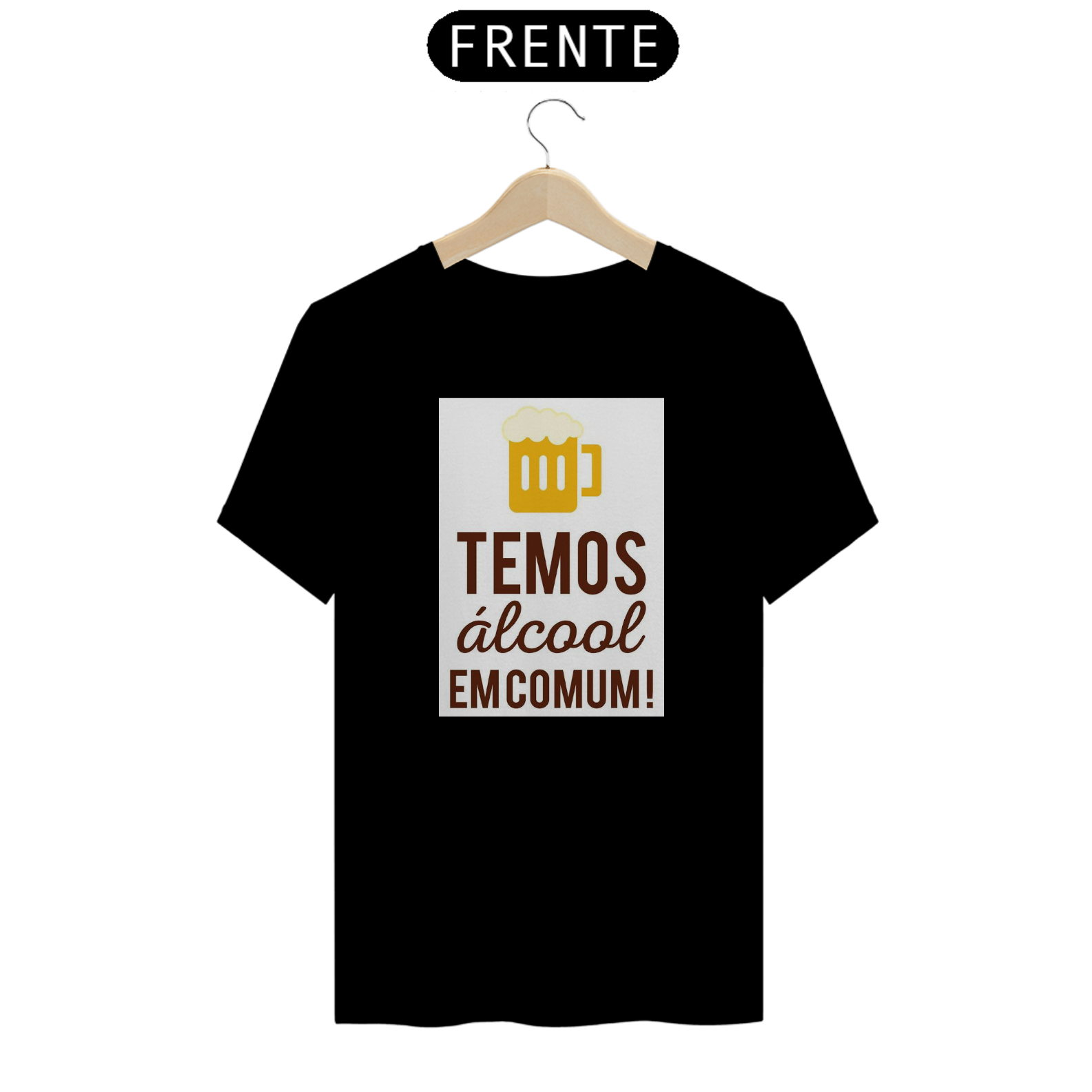 Nome do produto: Camiseta Temos Álcool Em Comum!