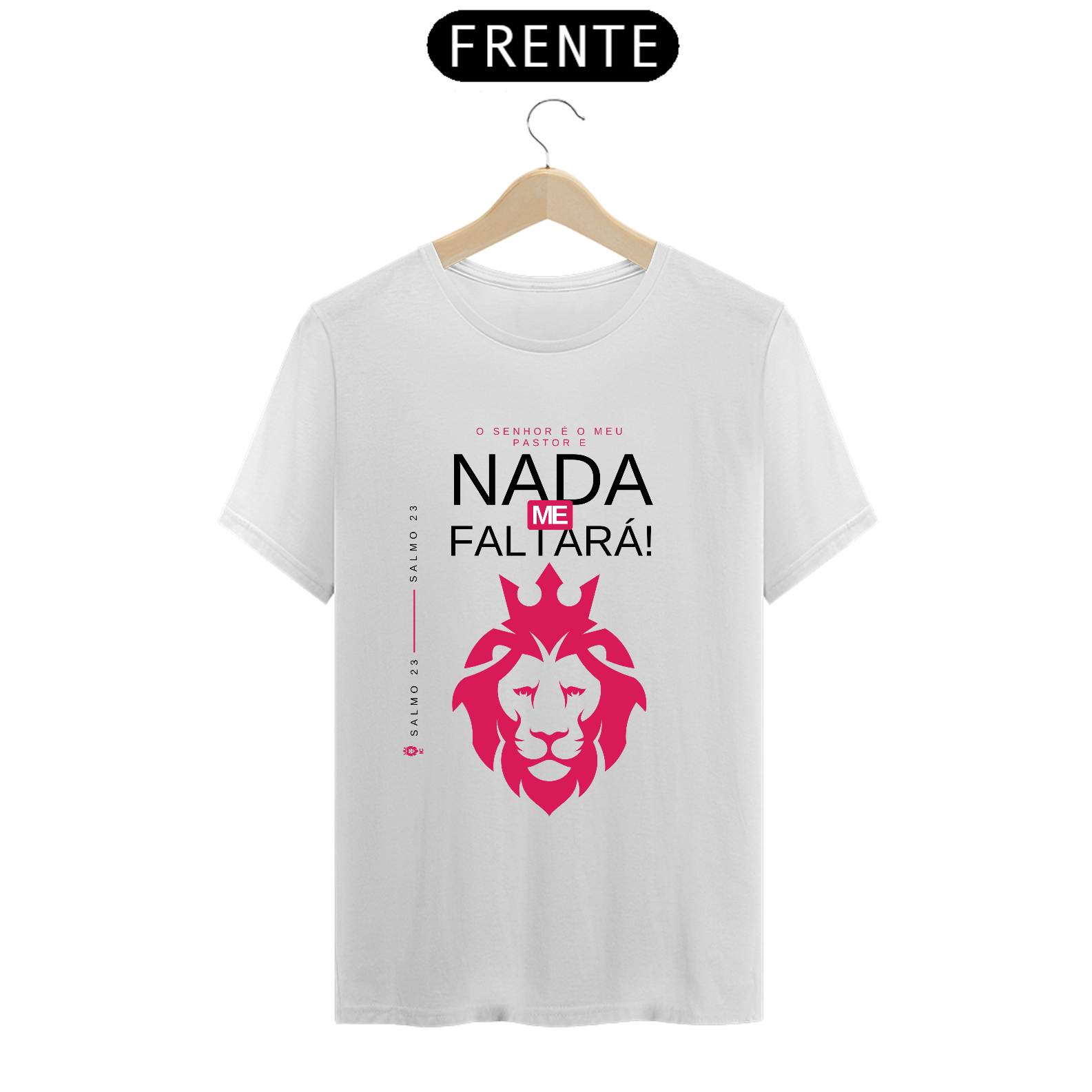 Nome do produto: Camiseta Prime O Senhor é Meu Pastor e Nada Me Faltará- Identidade Cristã