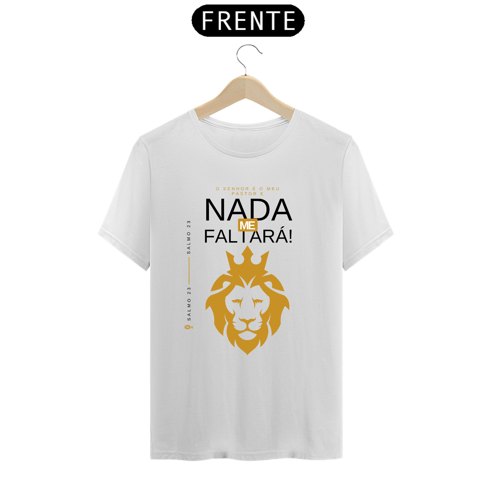 Nome do produto: Camiseta Prime O Senhor é Meu Pastor e Nada Me Faltará- Identidade Cristã