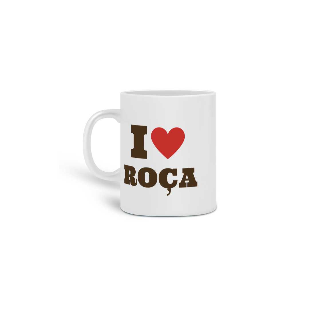Nome do produto: CANECA I LOVE ROÇA