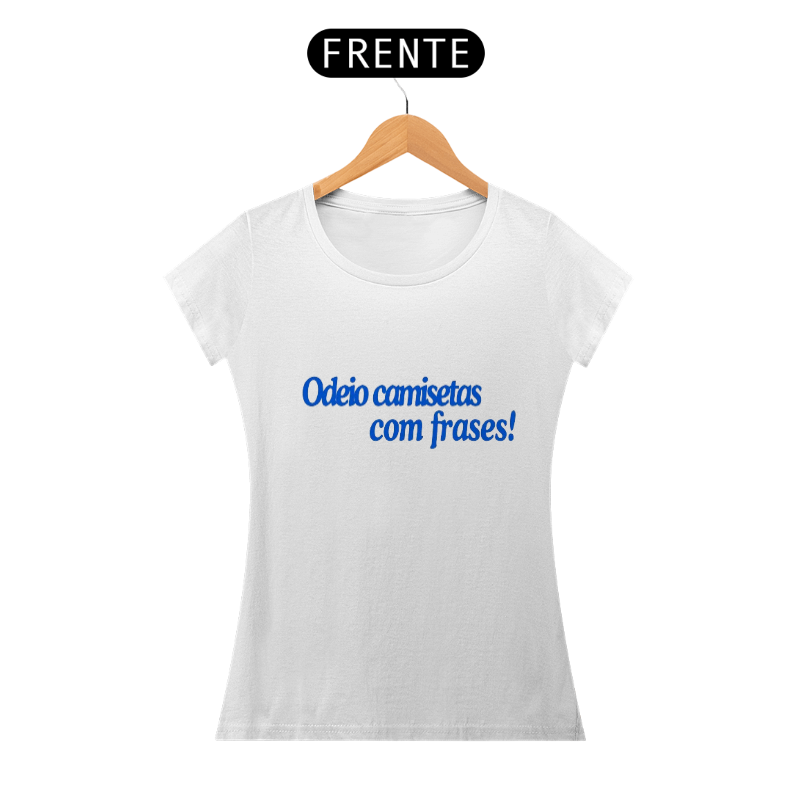 Nome do produto: Baby Look Odeio Camisetas Com Frases da Luna