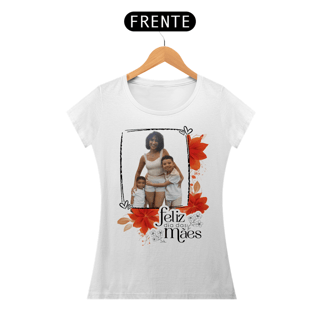 Blusa ( Baby Long Classic) personalizada dia das mães 