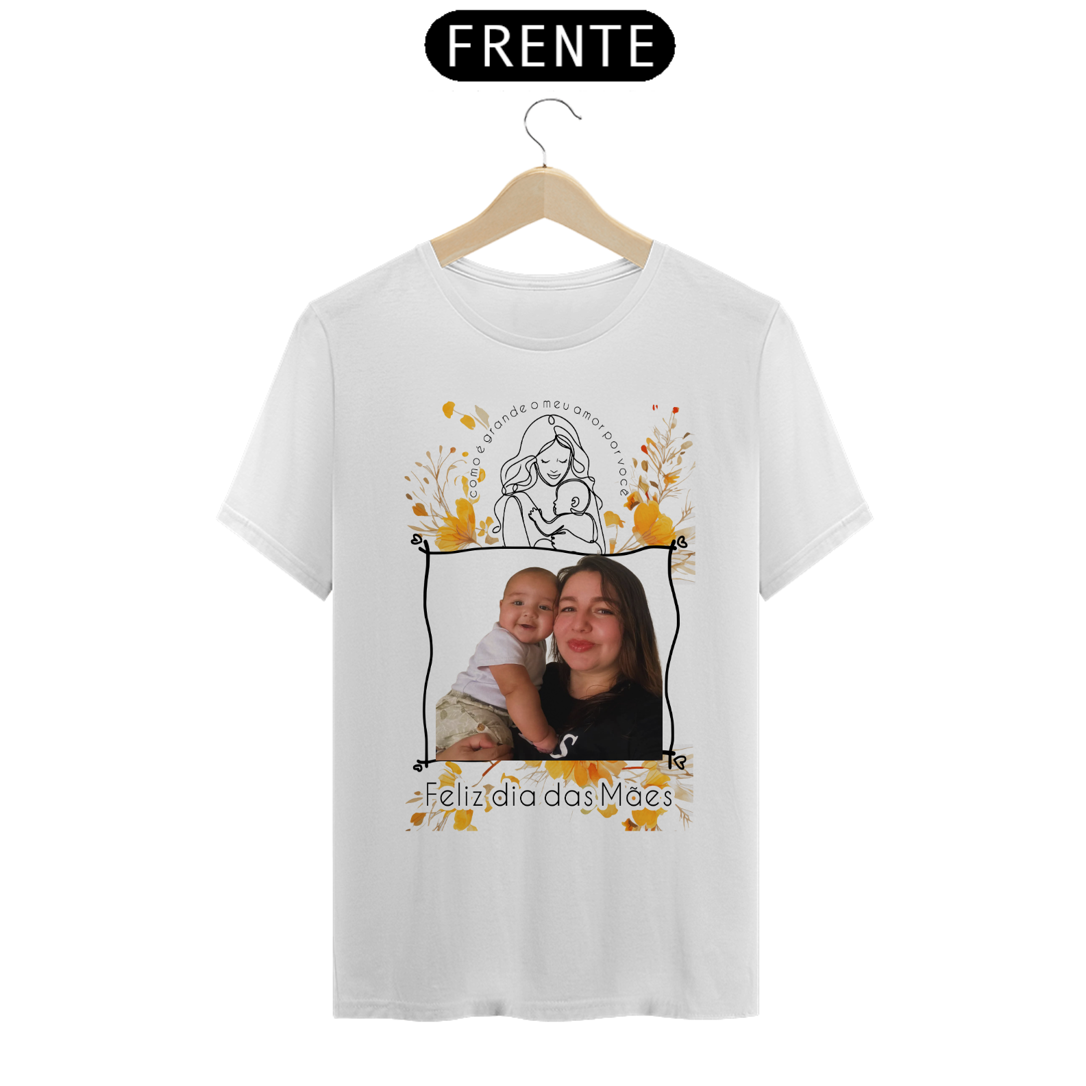 Blusa ( T-Shirt Prime) personalizada dia das mães 