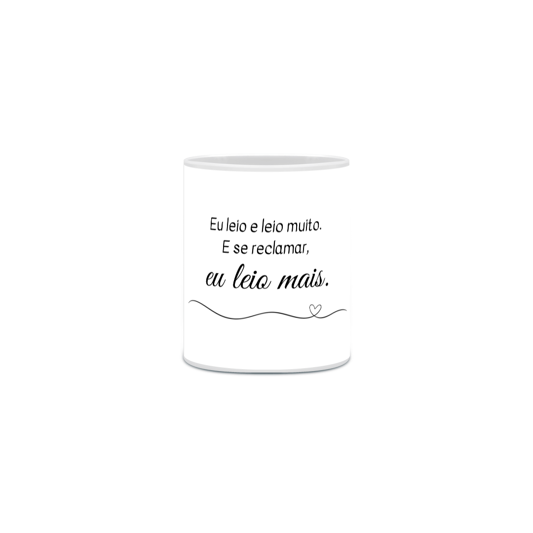 Nome do produto: Caneca Eu leio e leio muito...
