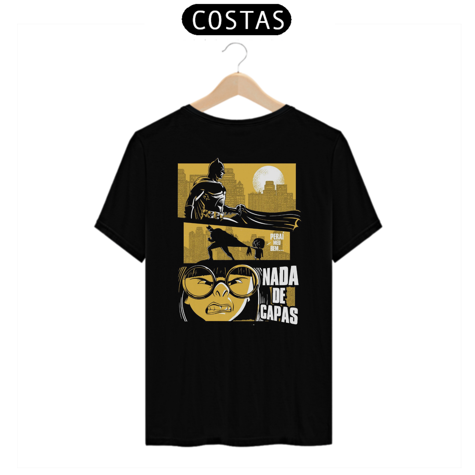 Nome do produto: T-shirt Nada de Capas