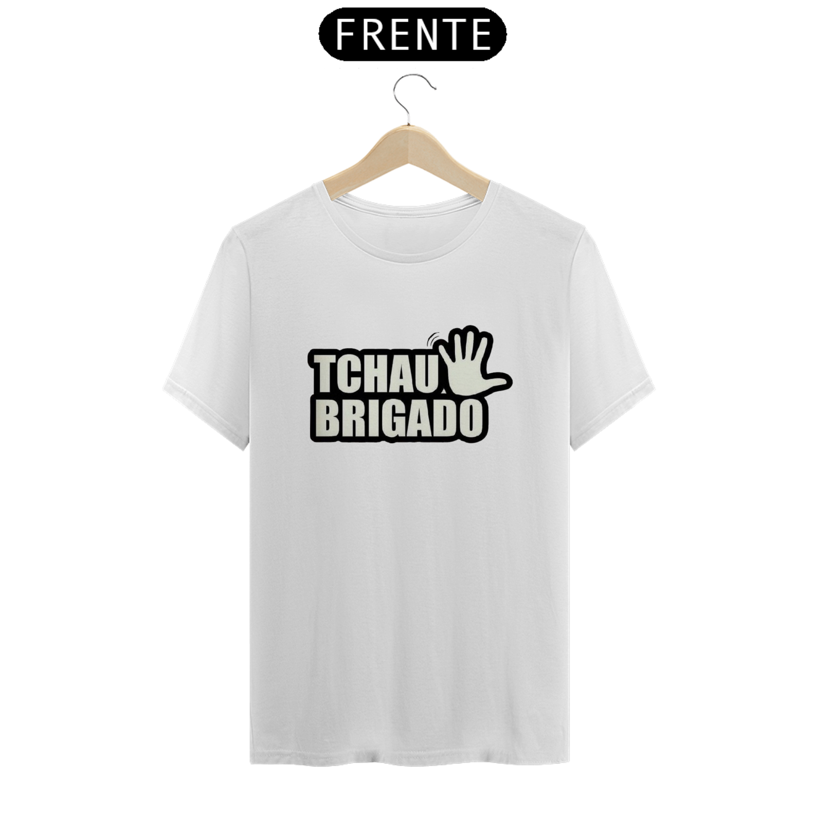 Nome do produto: T-shirt Classic Unissex / Tchau Obrigado