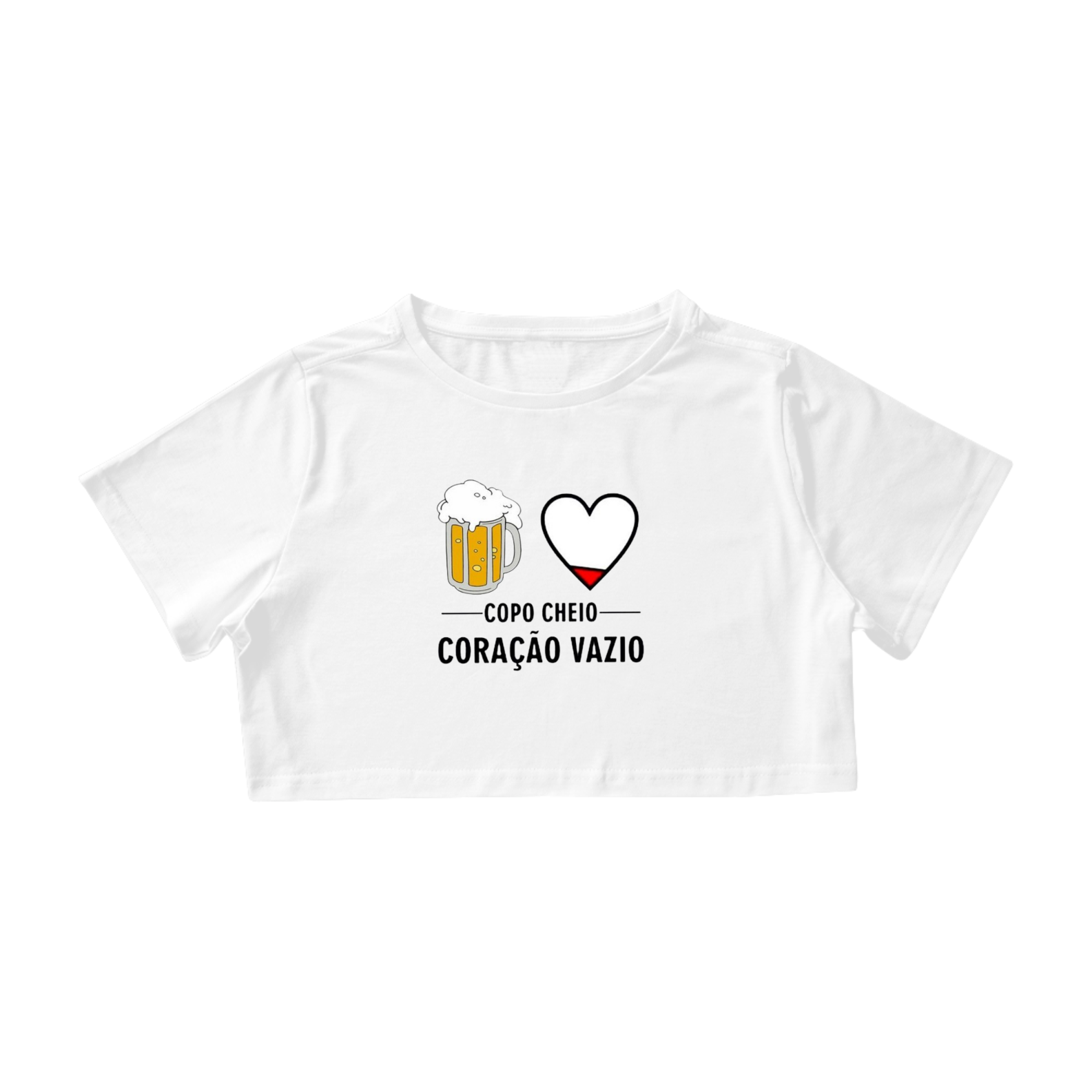 Nome do produto: Camisa Cropped / Copo Cheio Coração Vazio