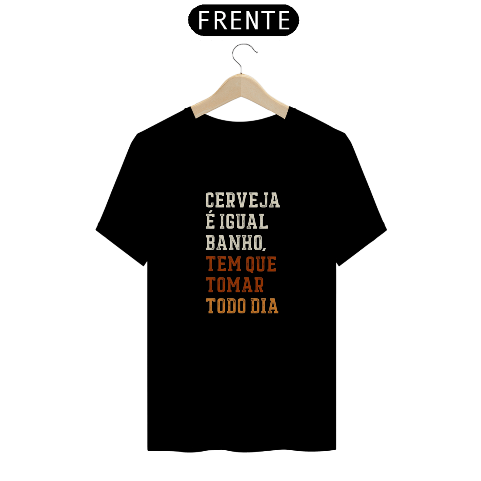 Nome do produto: T-shirt Classic Unissex / Cerveja é Igual Banho