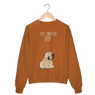 Moletom Blusão Pug Just Another Day