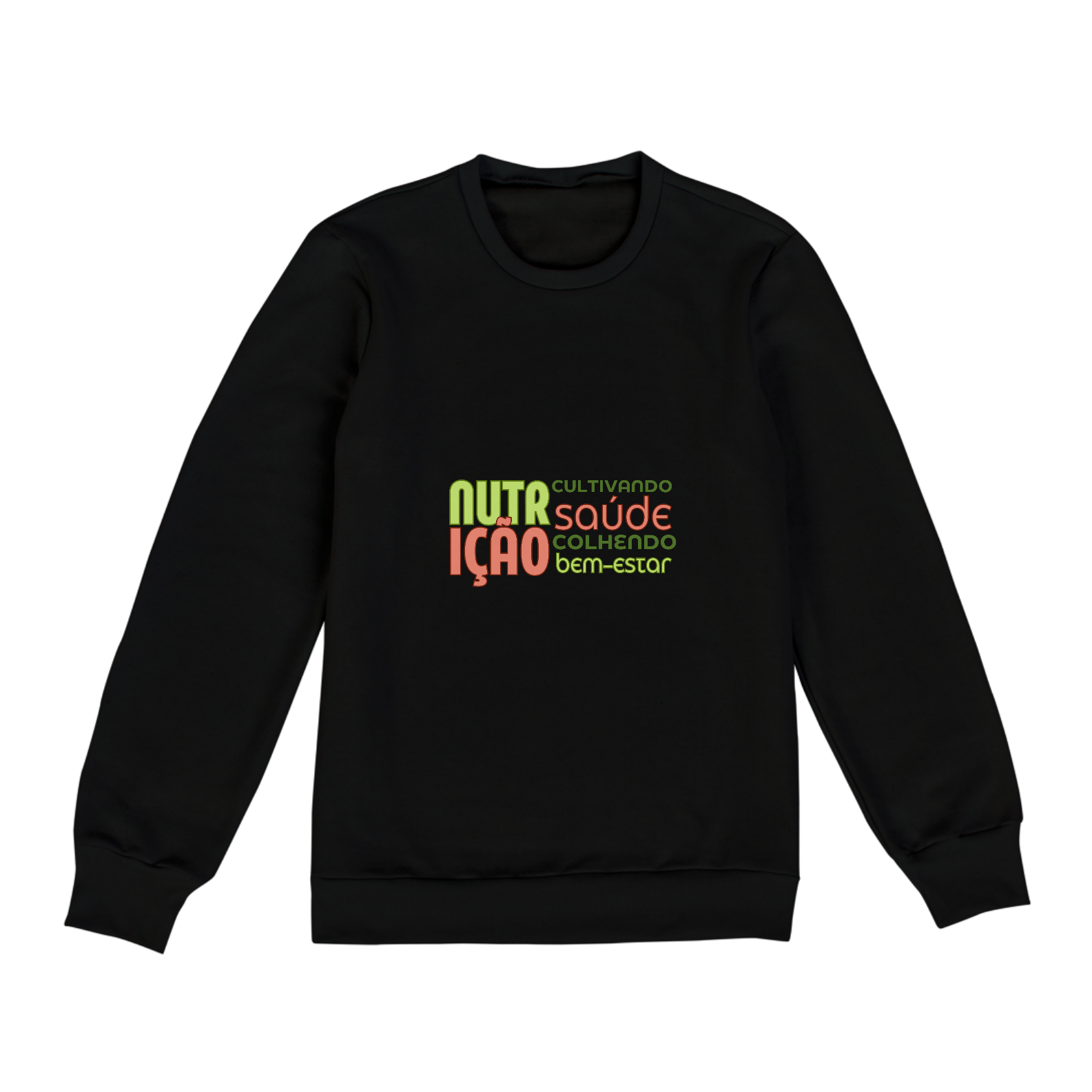 Nome do produto: MOLETOM UNISSEX - NUTRIÇÃO - CULTIVANDO SAÚDE COLHENDO BEM-ESTAR