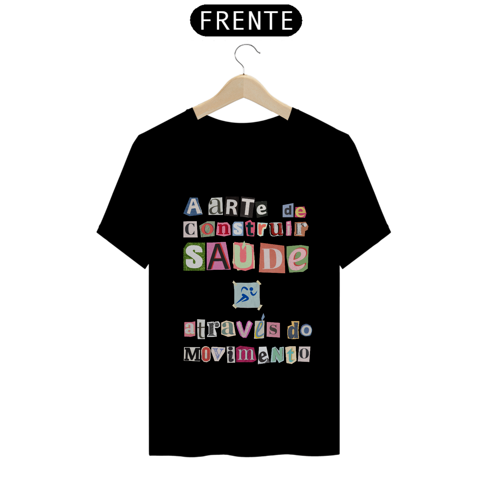 Nome do produto: CAMISA QUALITY - EDUCAÇÃO FÍSICA - A ARTE DE CONSTRUIR SAÚDE ATRAVÉS DO MOVIMENTO