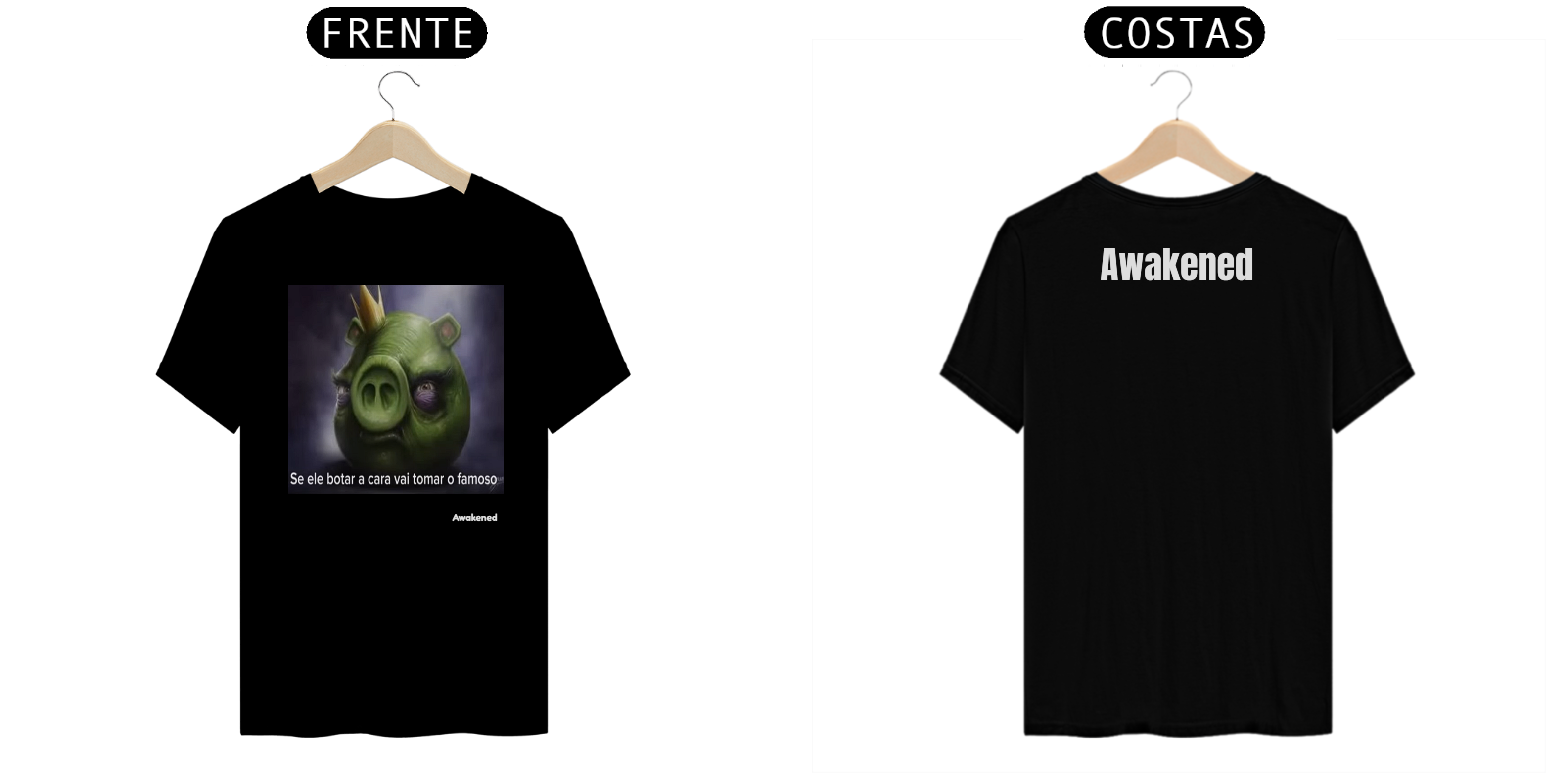 Nome do produto: Se ele botar a cara vai tomar o famoso