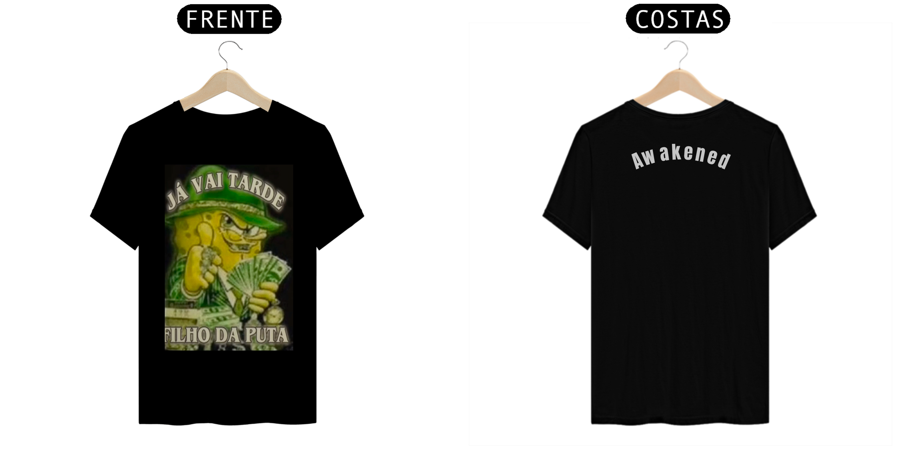 Nome do produto: Já vai tarde filho da puta