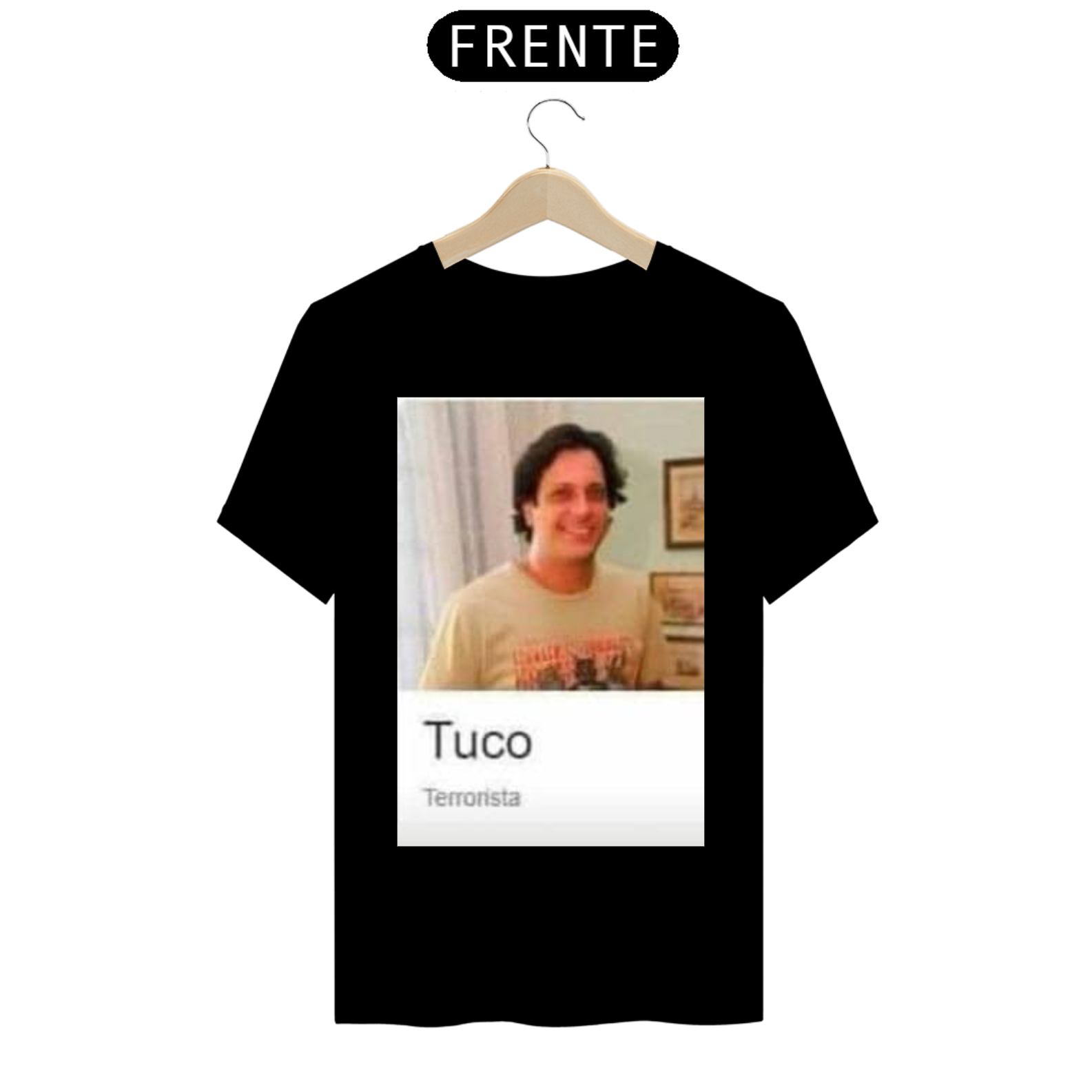 Nome do produto: Tuco Terrorista