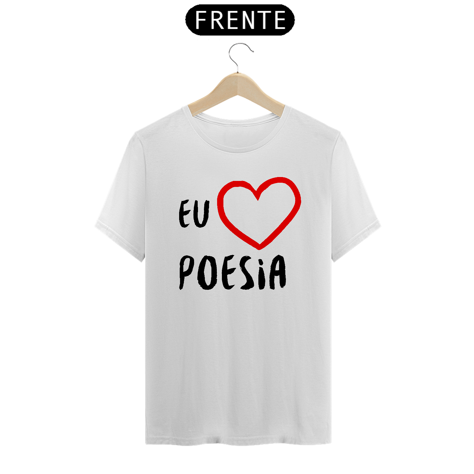 Nome do produto: Camiseta - Eu Amo Poesia