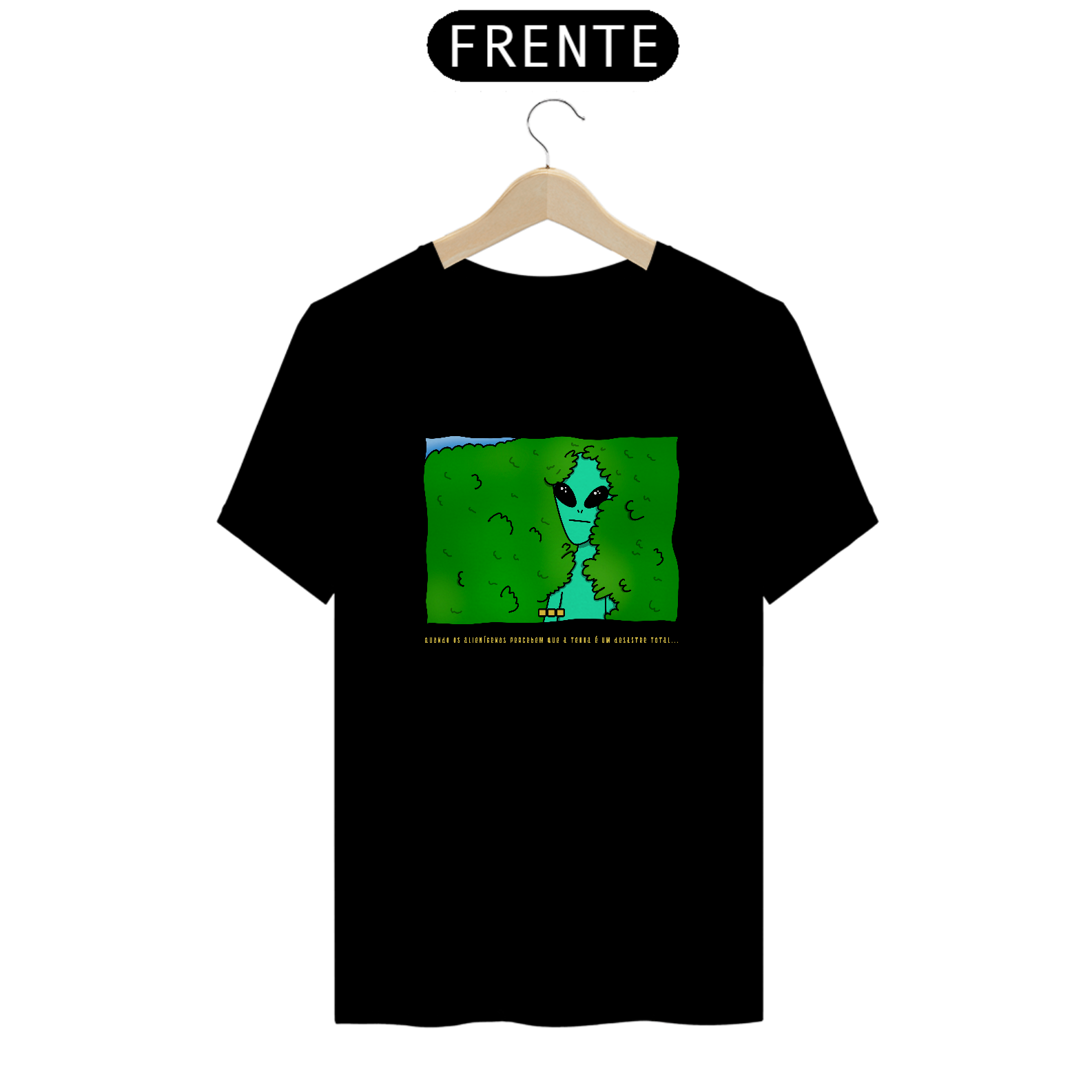 Nome do produto: Camiseta Meme Allien  - Linha Quality