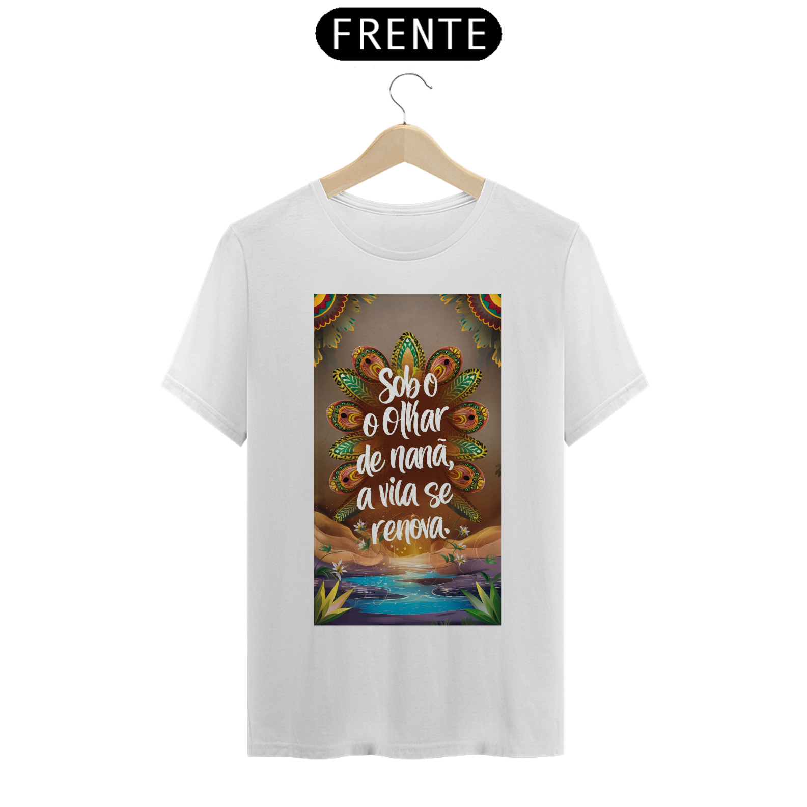 Nome do produto: TSHIRT NANÃ SOB O OLHAR
