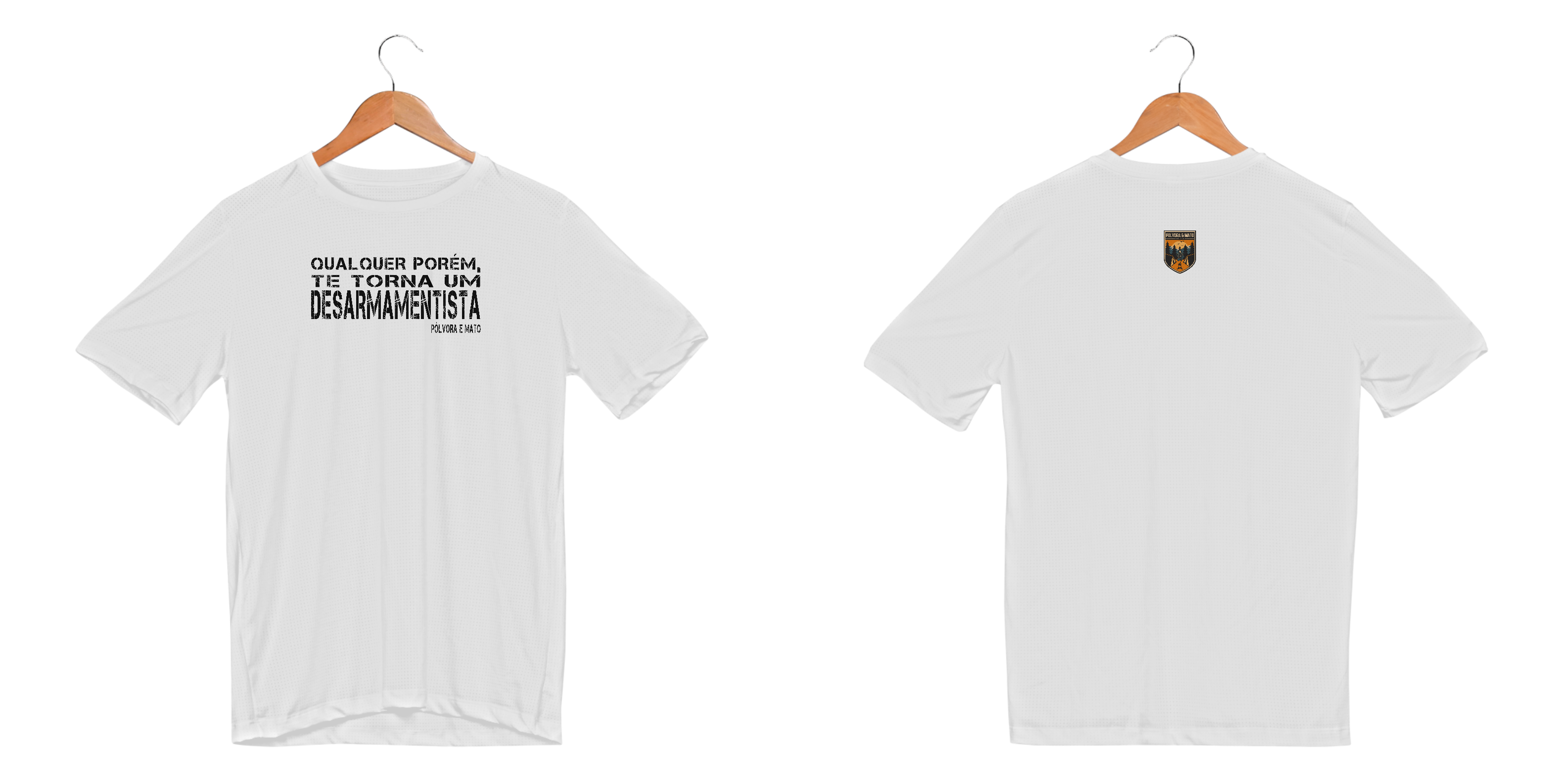 Qualquer Porém Pólvora e Mato Dry Fit