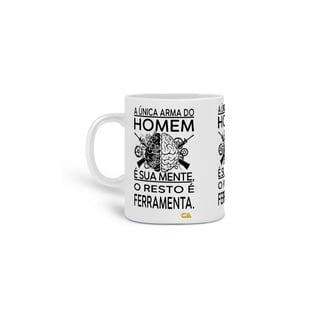 Caneca Sua Mente Canhoto Armamentista