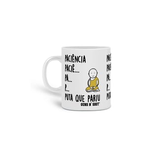 Caneca Paciência