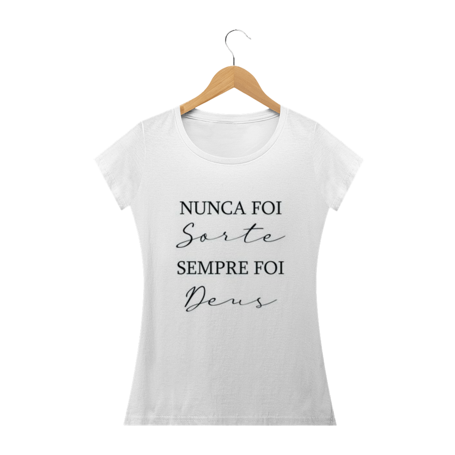 Nome do produto: Nunca foi sorte sempre foi Deus - Baby Look