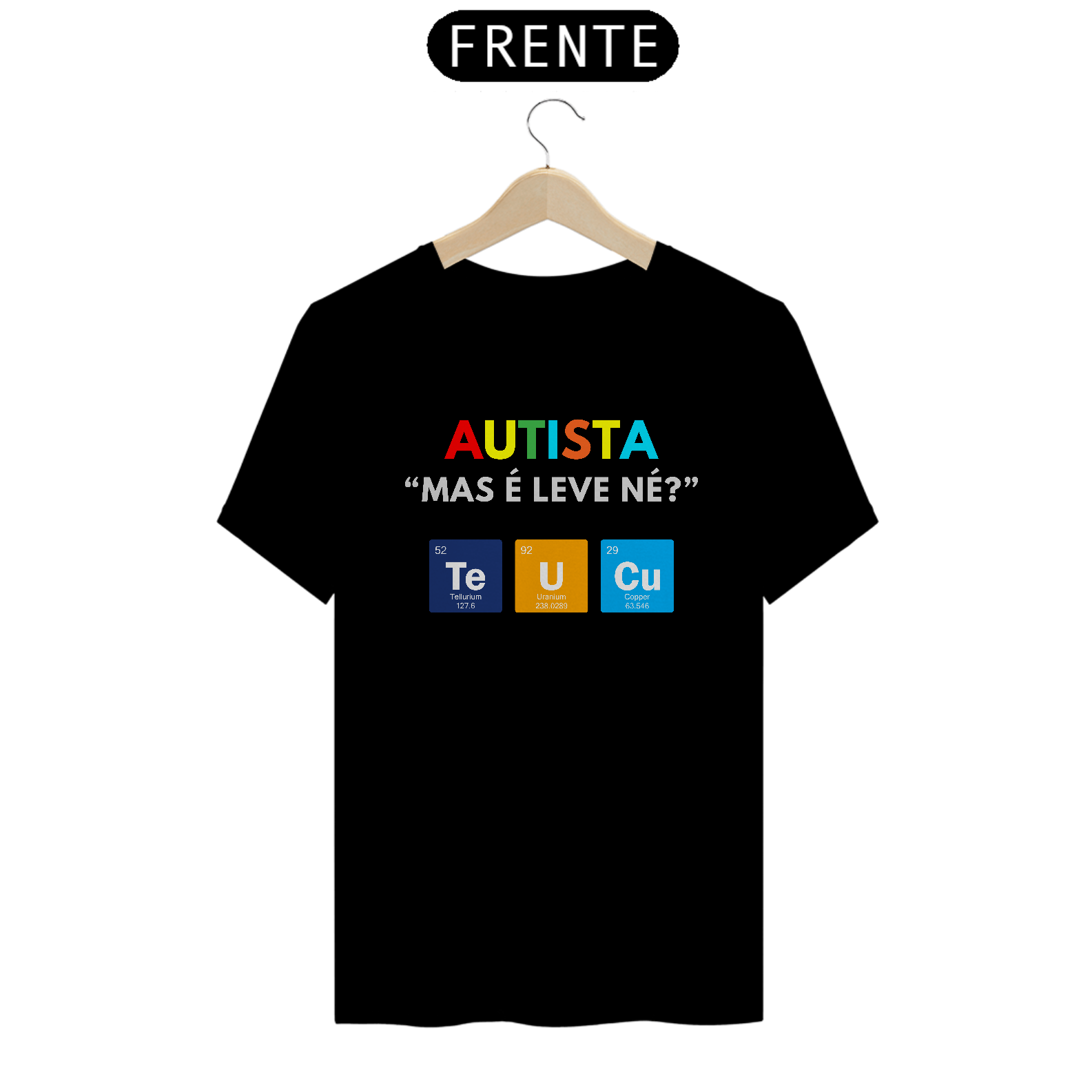 Nome do produto: CAMISETA AUTISTA LEVE - Te U Cu (tabela periódica)