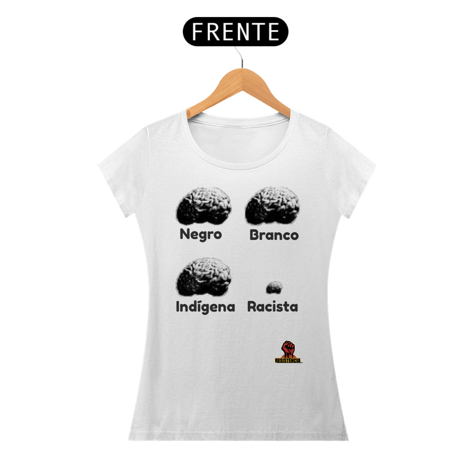 camisa feminina cérebro racista