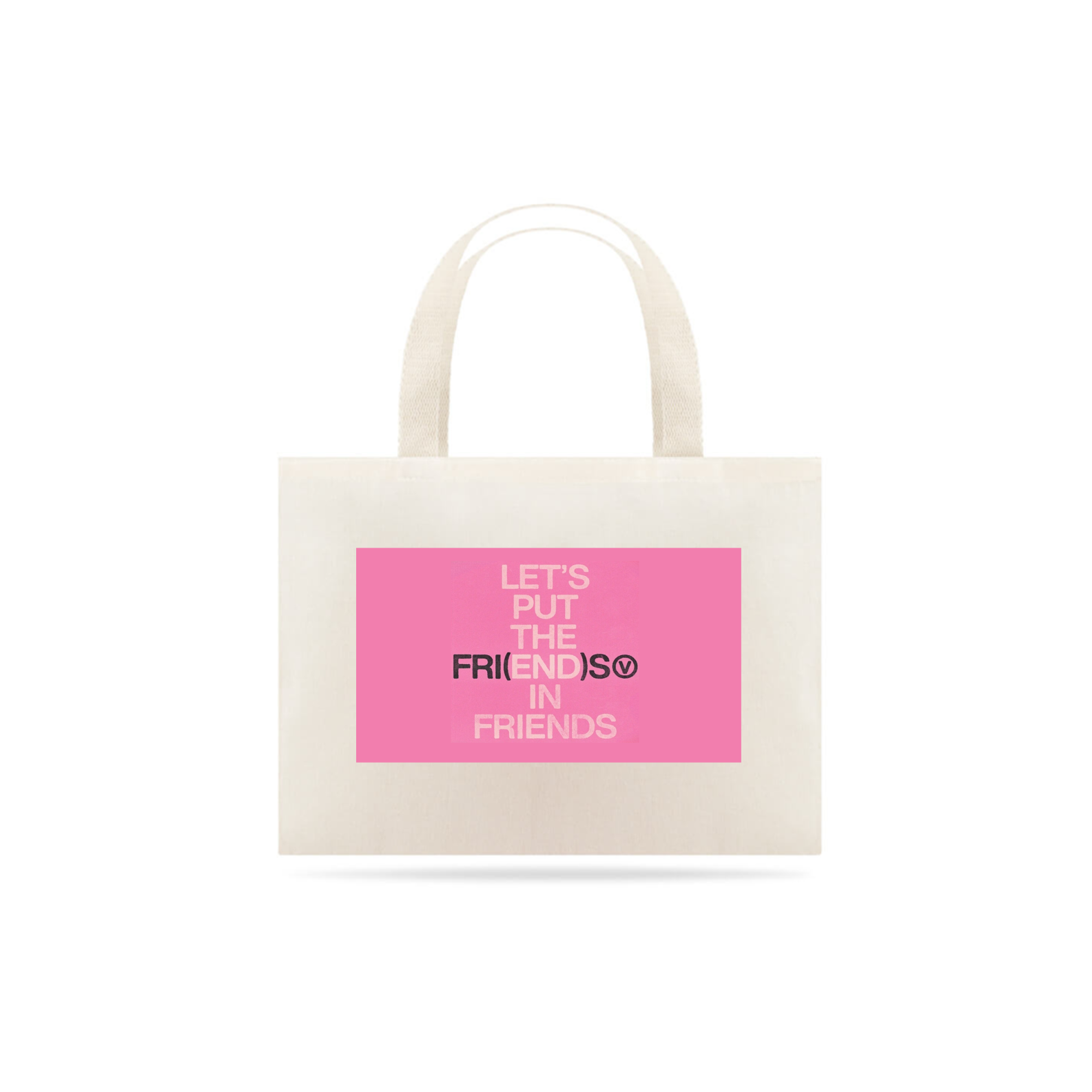 Nome do produto: Ecobag End in Friends