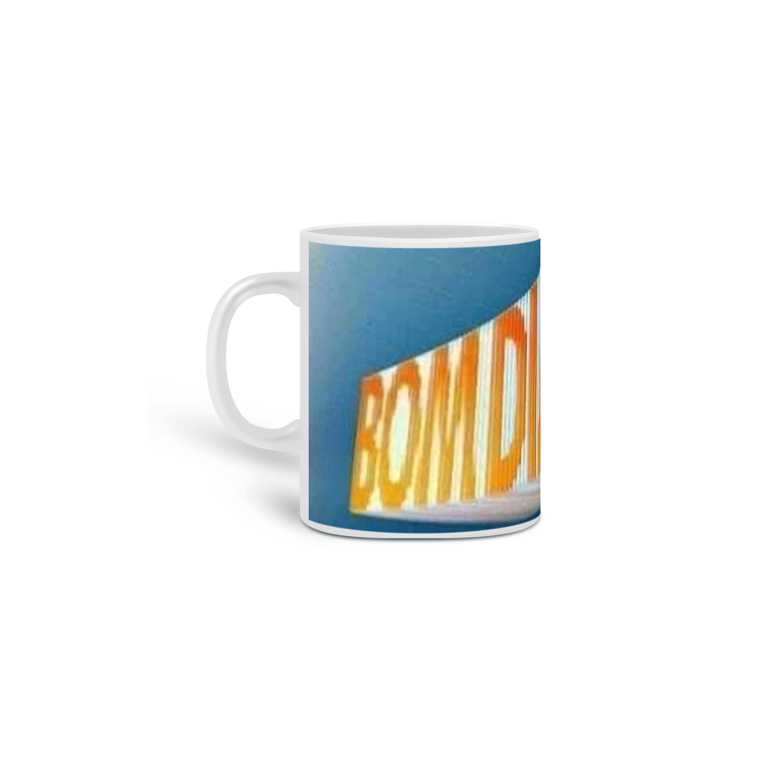 Nome do produto: Bom Dia Caralho - Caneca