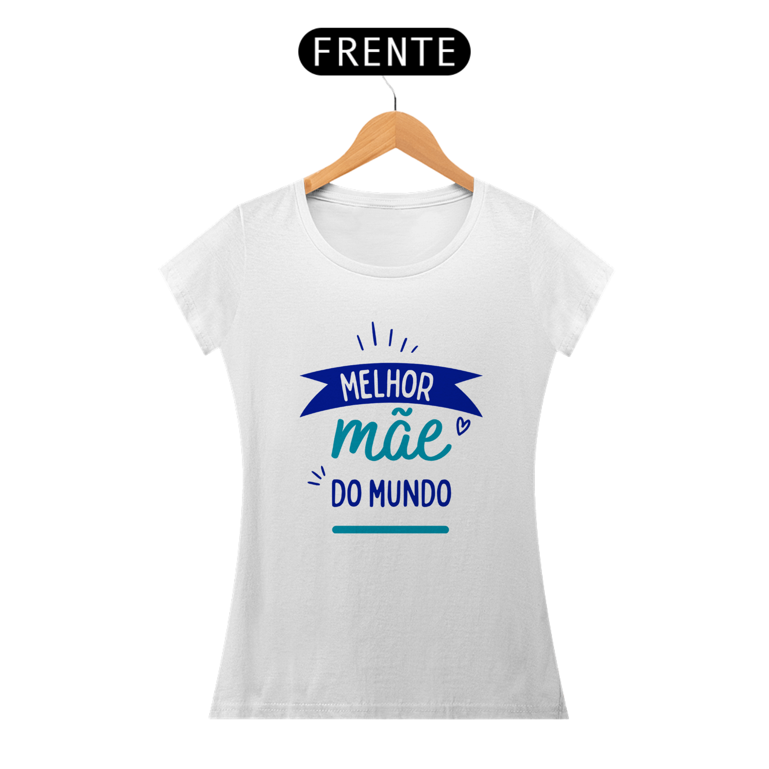 Nome do produto: Camiseta dia das mães - Melhor mãe do Mundo Azul