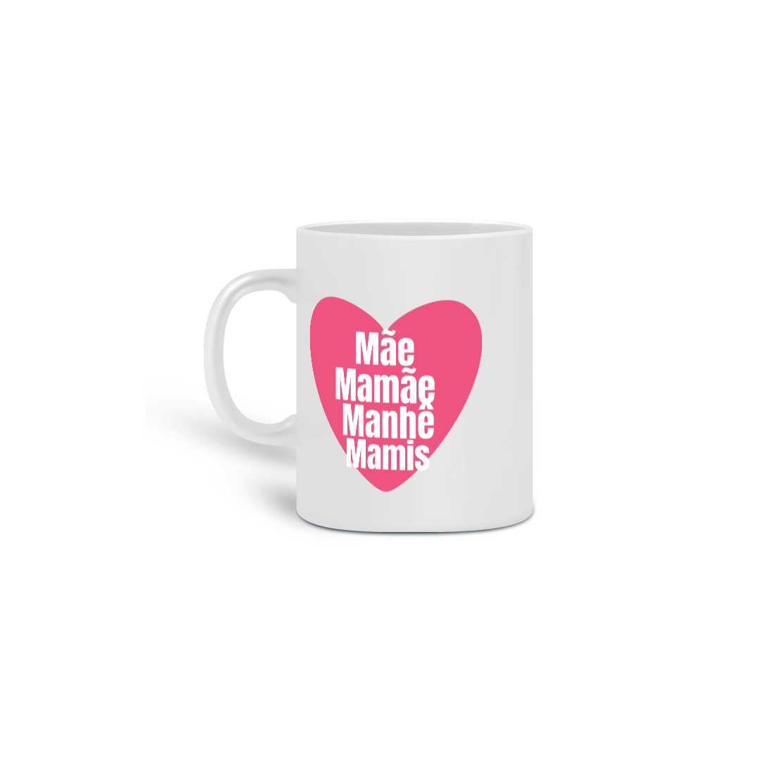 Nome do produto: Caneca dia das mães - Manhê