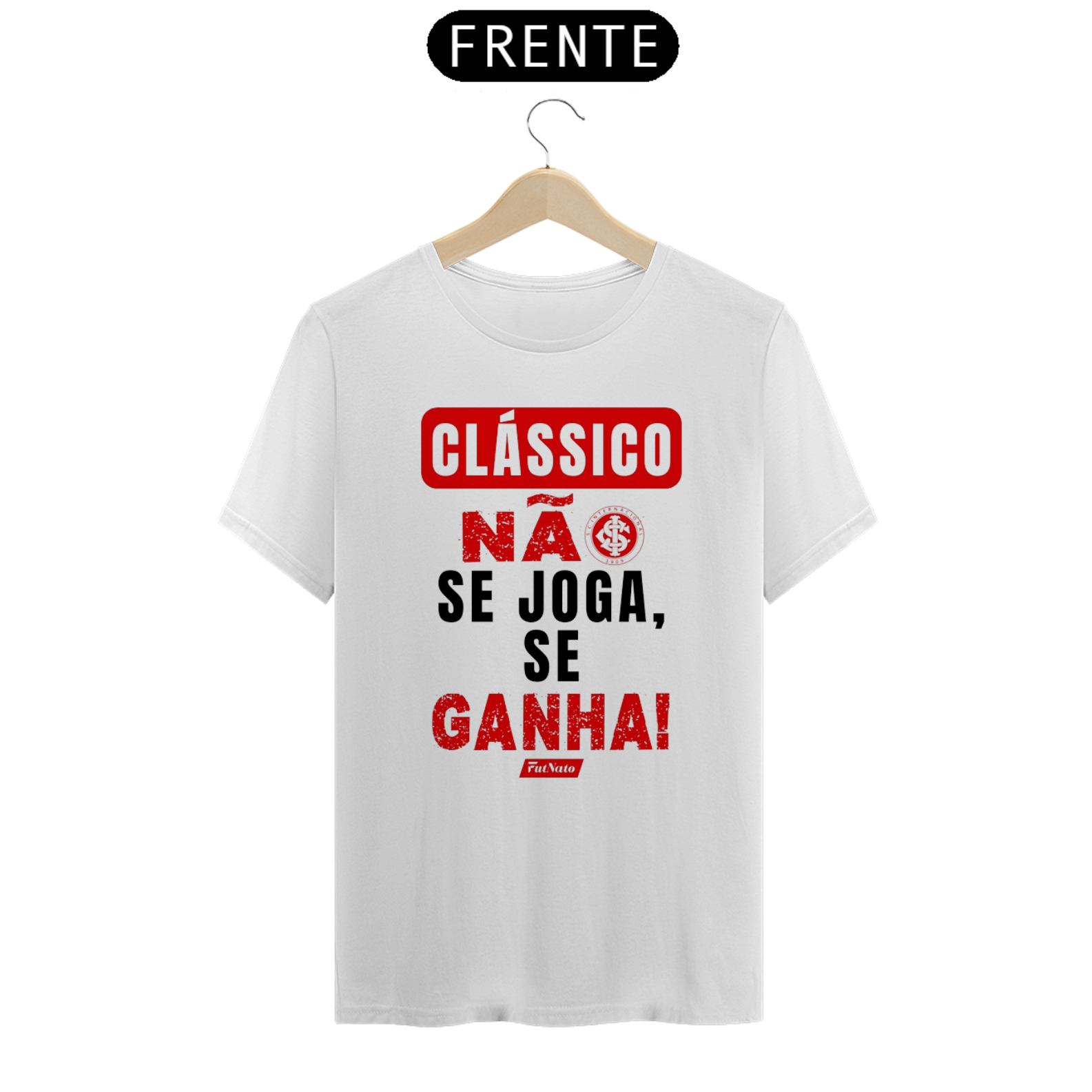 Nome do produto: Camisa Clássico Não Se Joga Se Ganha - Internacional