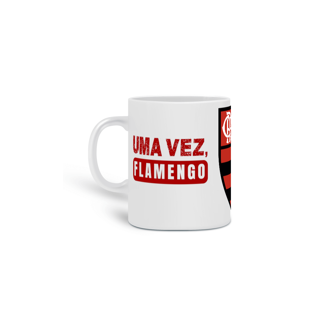 Nome do produto: Caneca Uma Vez Flamengo Sempre Flamengo - Flamengo