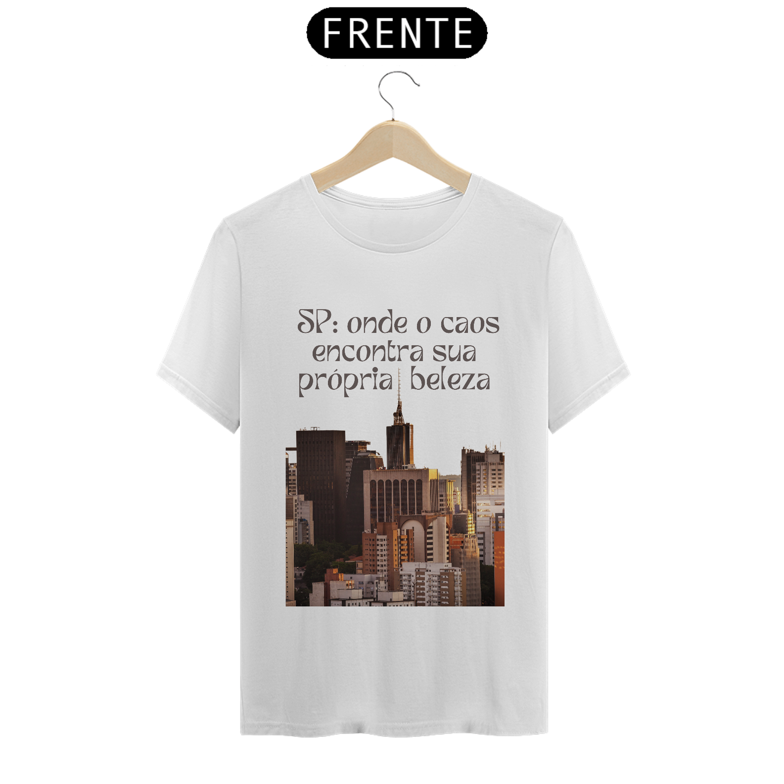 Nome do produto: T-Shirt SP caos e beleza