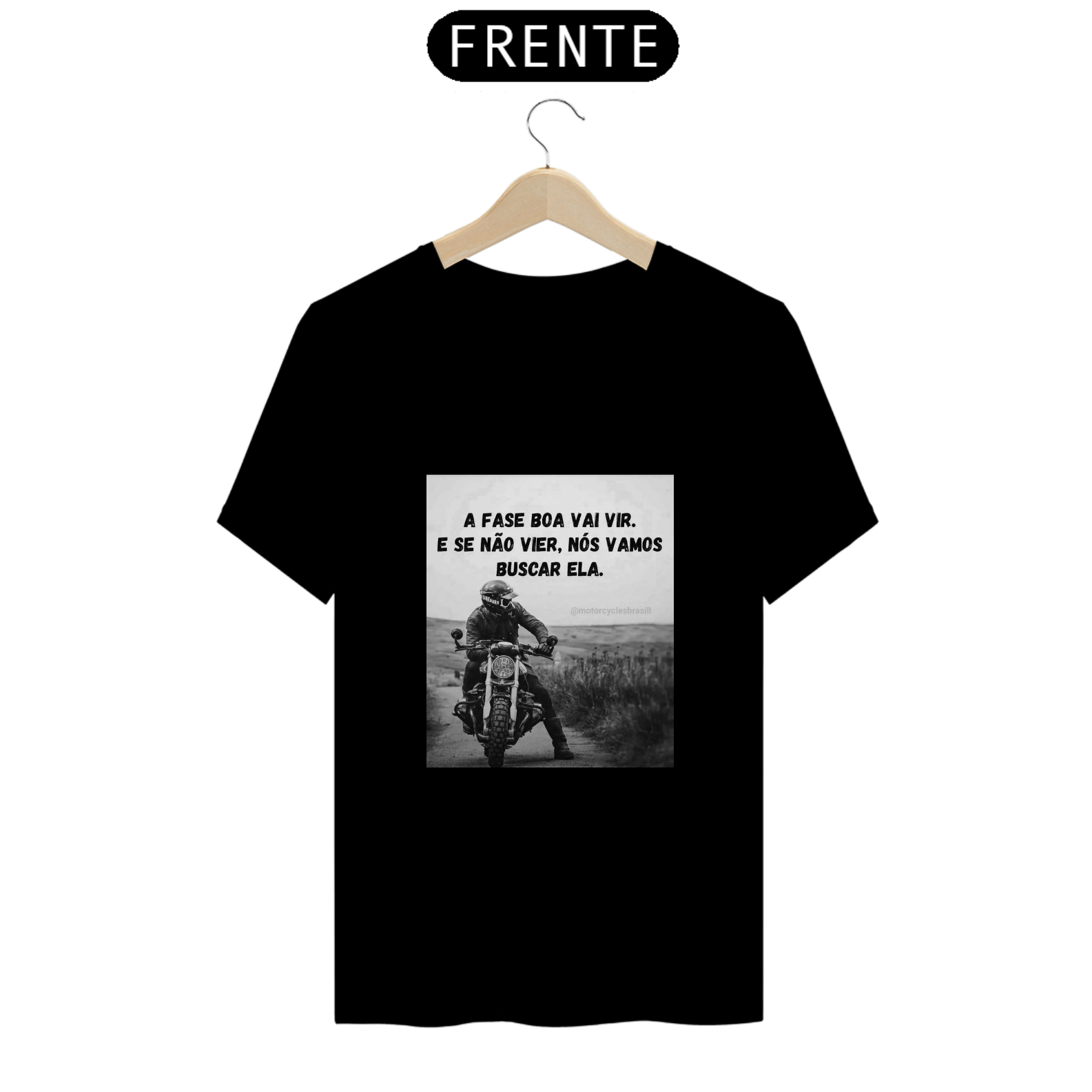 Nome do produto: Camisetas Frases Motos 0000016