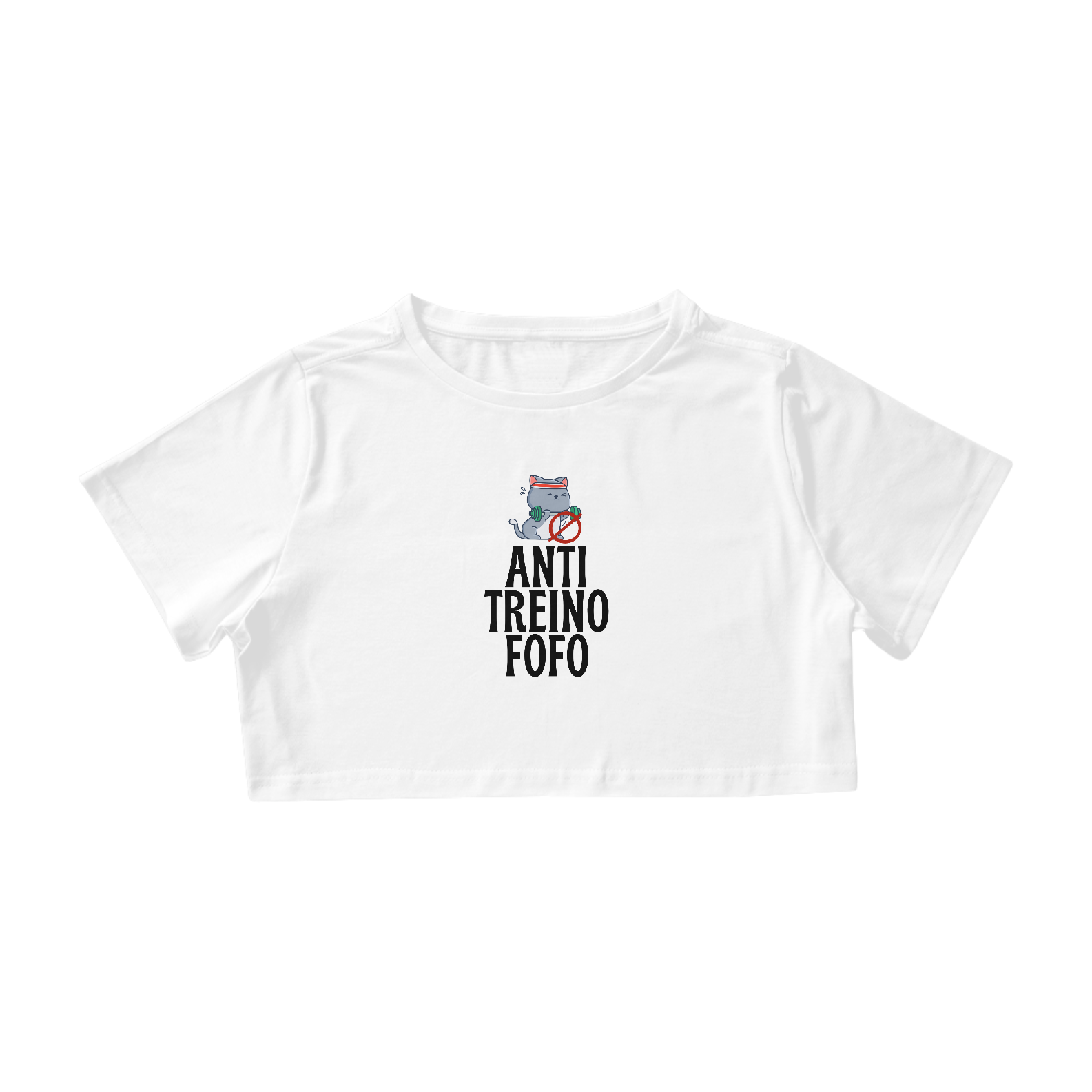 Nome do produto: Cropped - Anti Treino Fofo