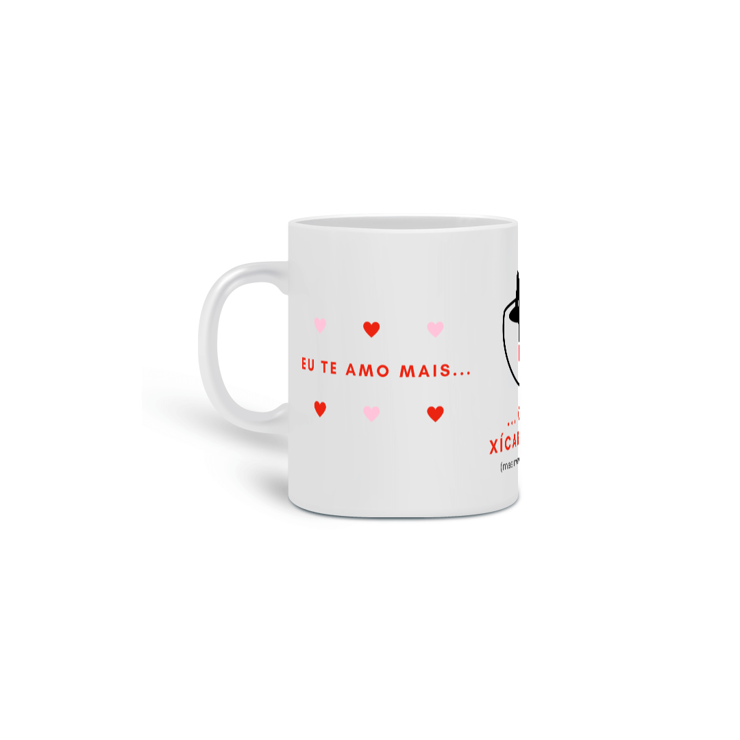 Nome do produto: Caneca - Eu te Amo Mais