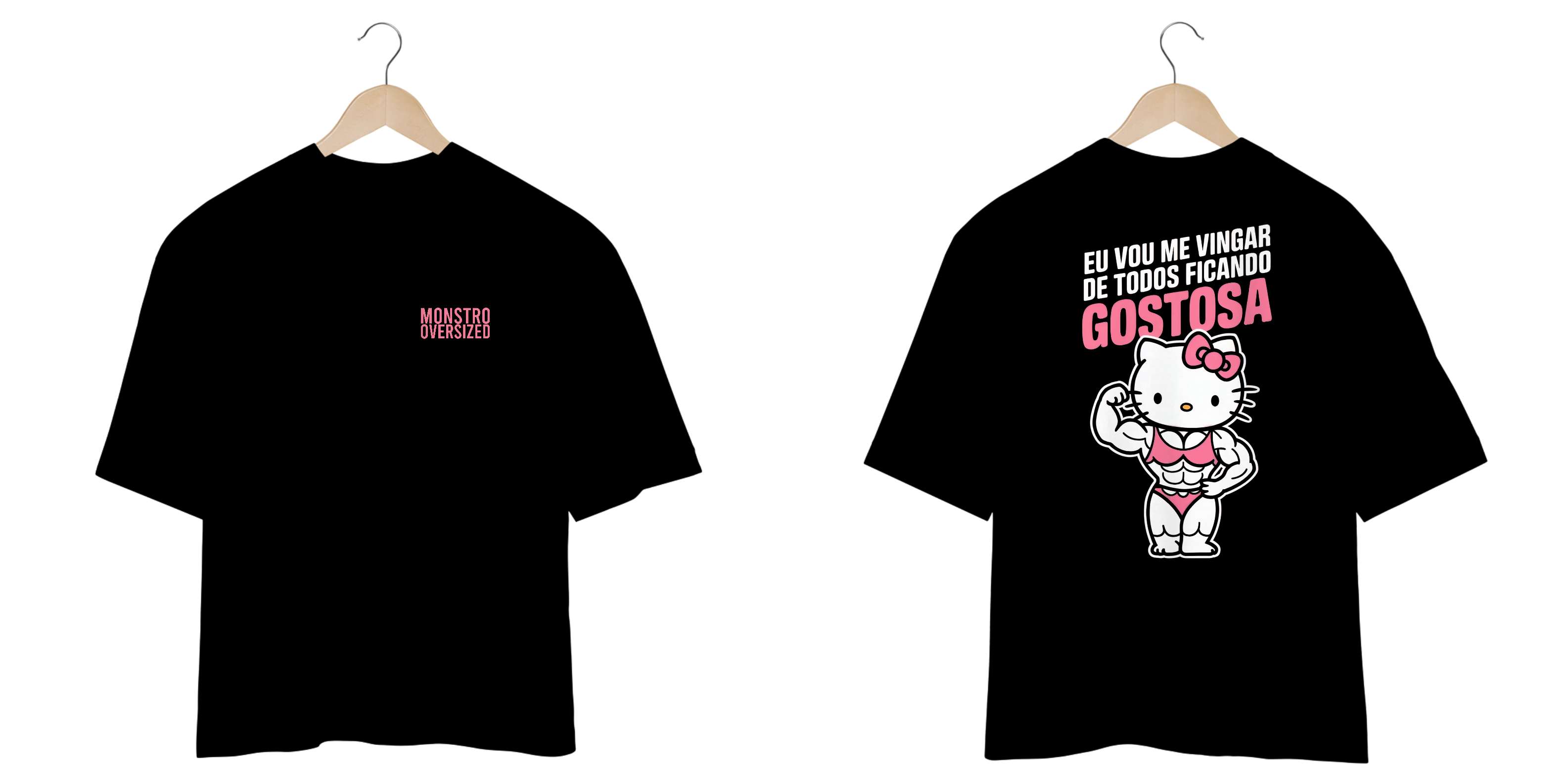 Nome do produto: EU VOU ME VINGAR DE TODOS FICANDO GOSTOSA