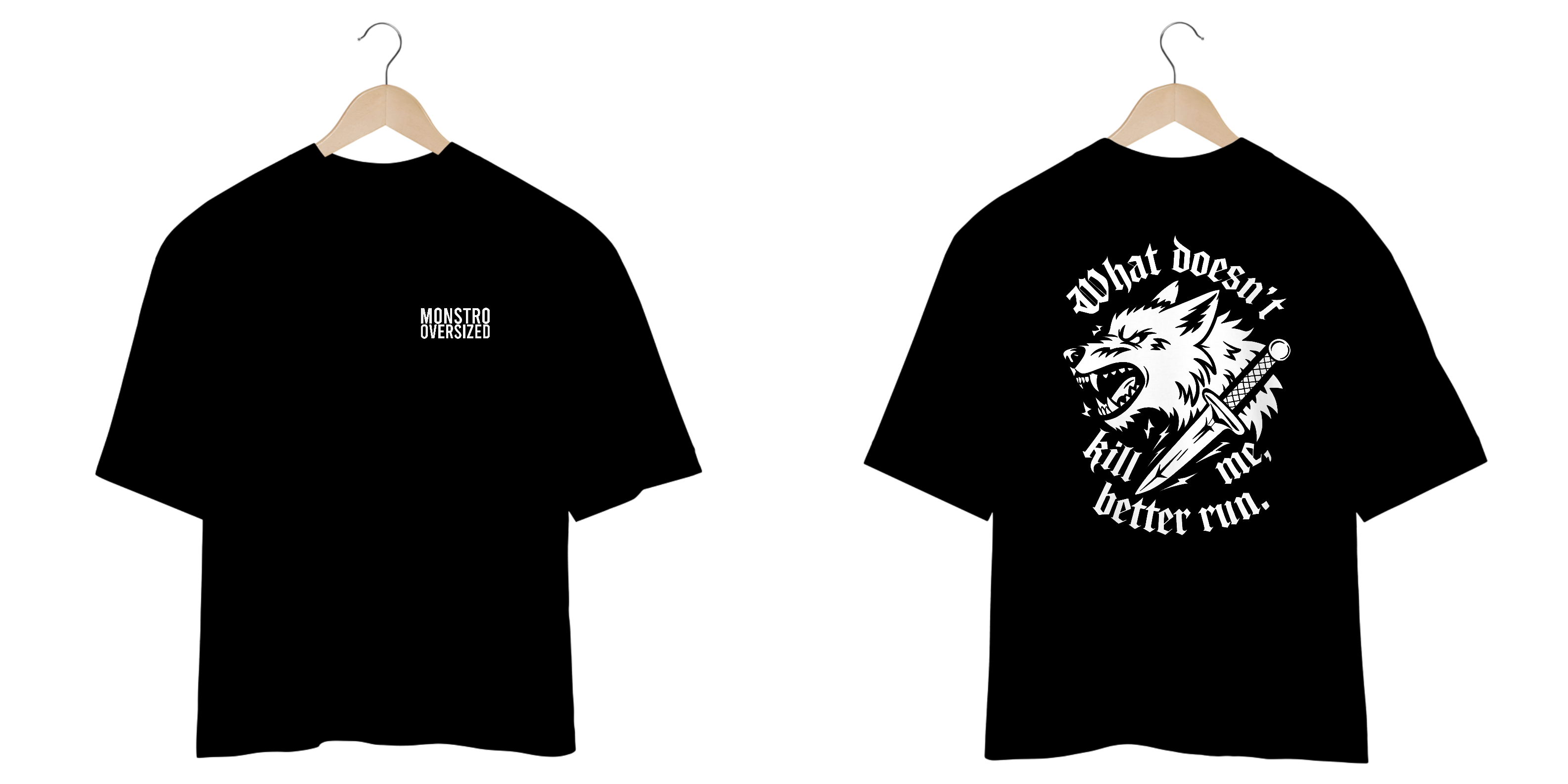 Nome do produto: WHAT DOESN\'T KILL ME, BETTER RUN