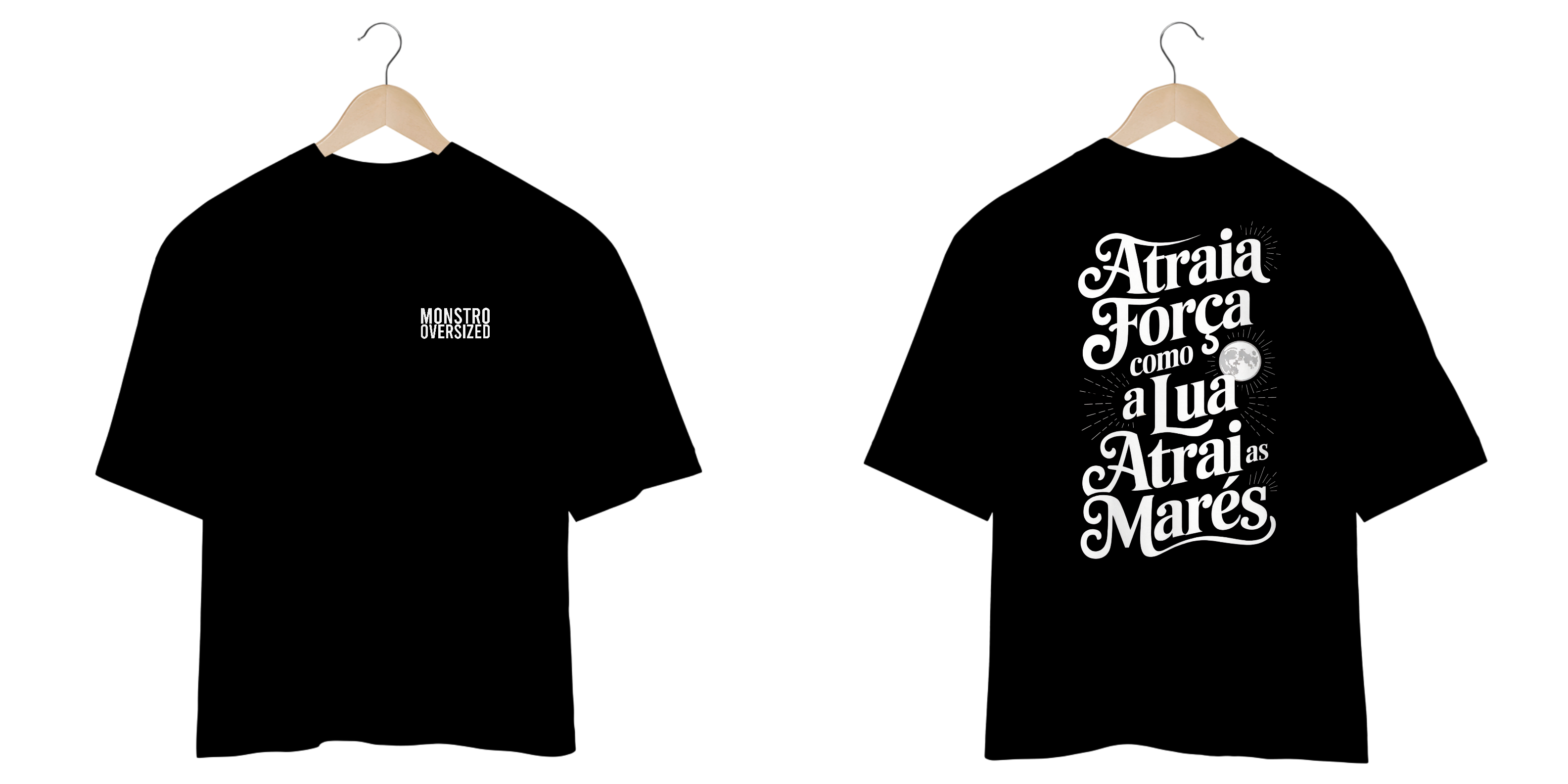 Nome do produto: ATRAIA FORÇA COMO A LUA ATRAI AS MARÉS