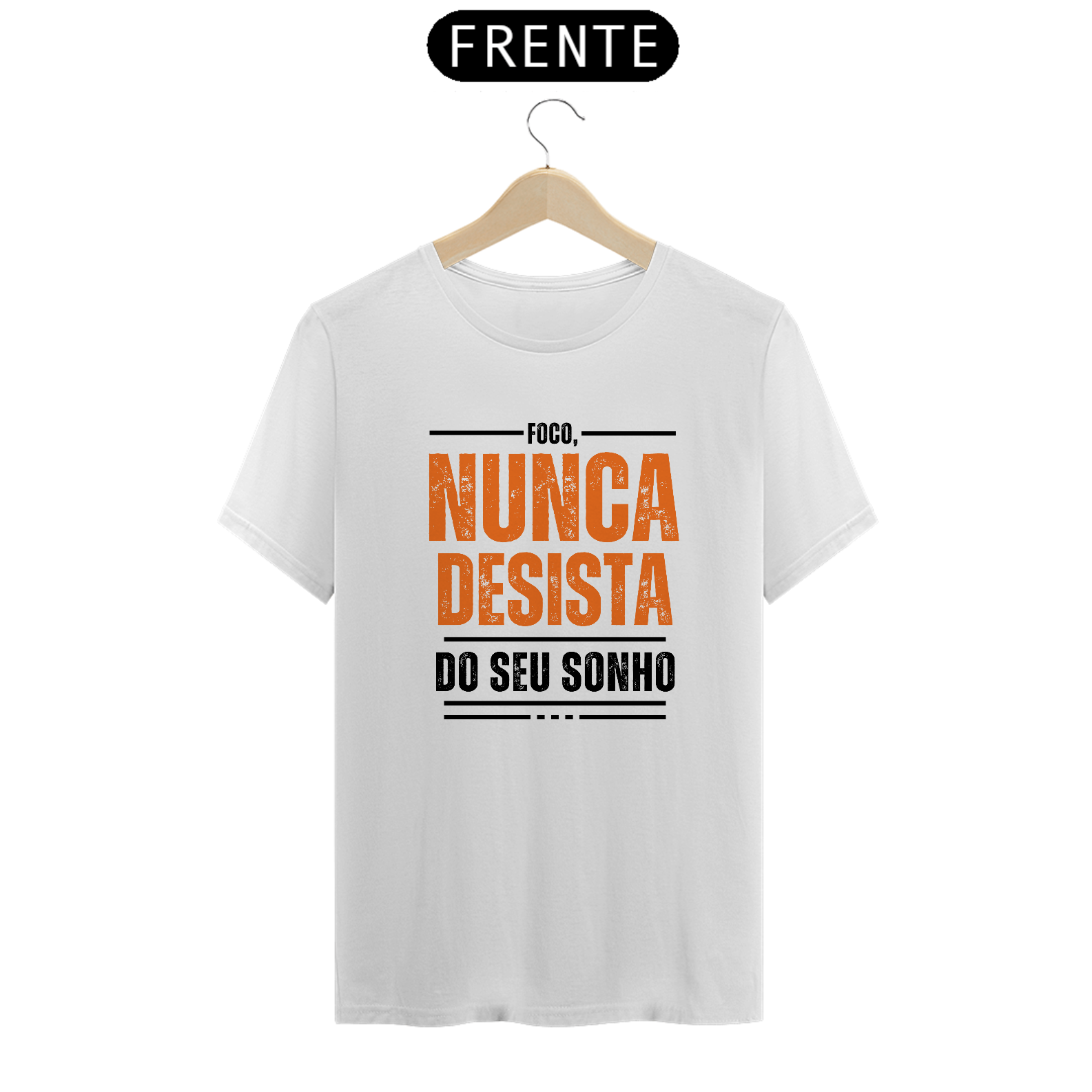 Nome do produto: camiseta branca masculina ( foco nuca desista do seu sonho)