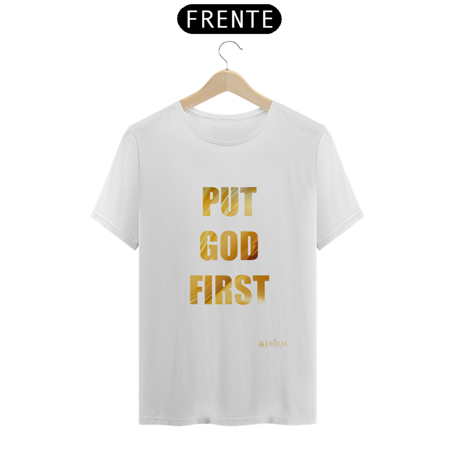 Nome do produto: Camisa Put God First Bh