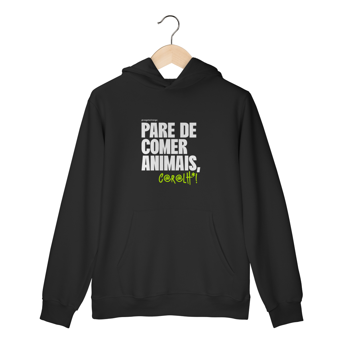 Moletom Pare de comer animais estampa frontal [Apoio ao Vegetarirango]