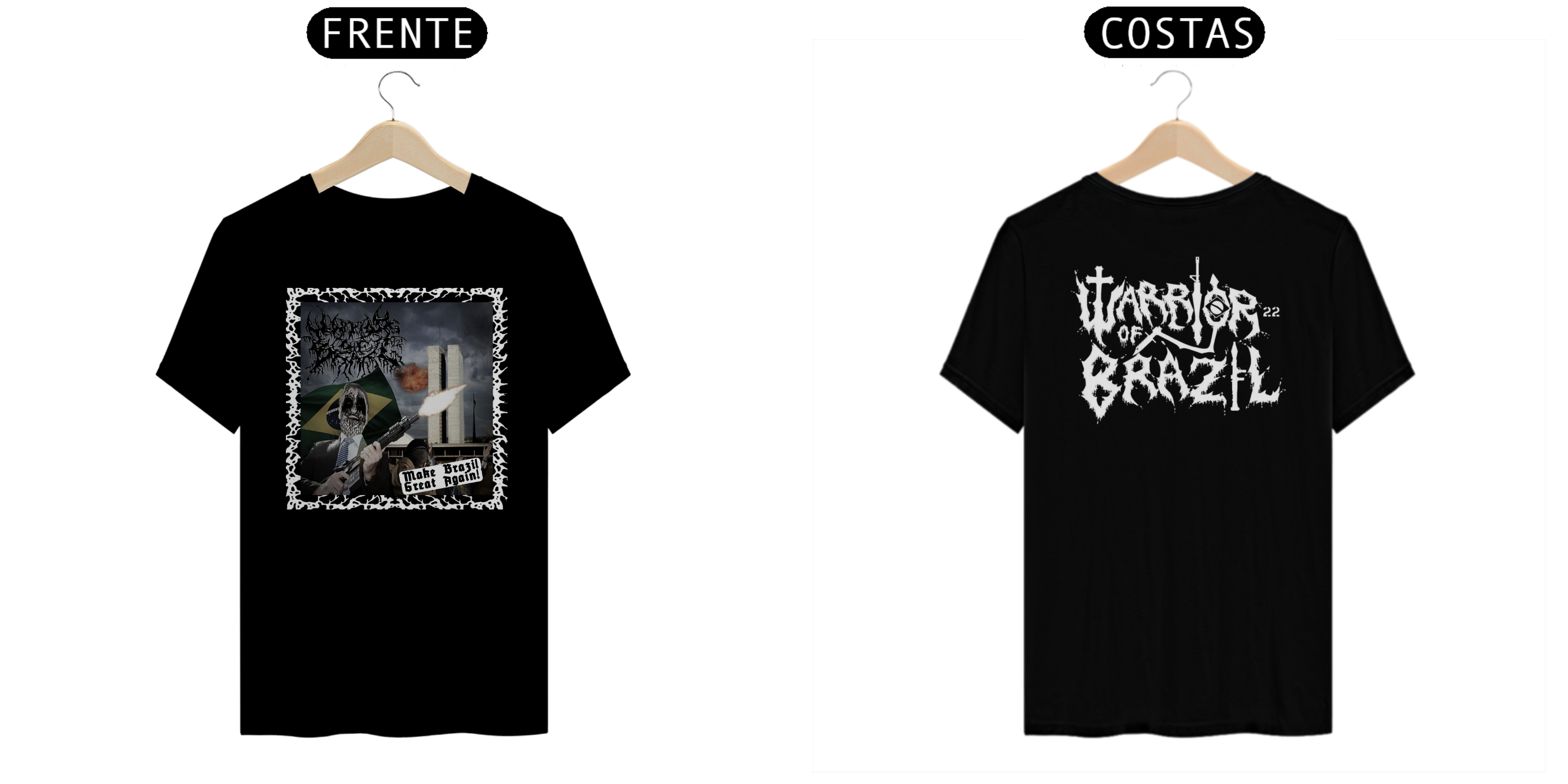 Nome do produto: Warrior of Brazil - Make Brazil Great Again