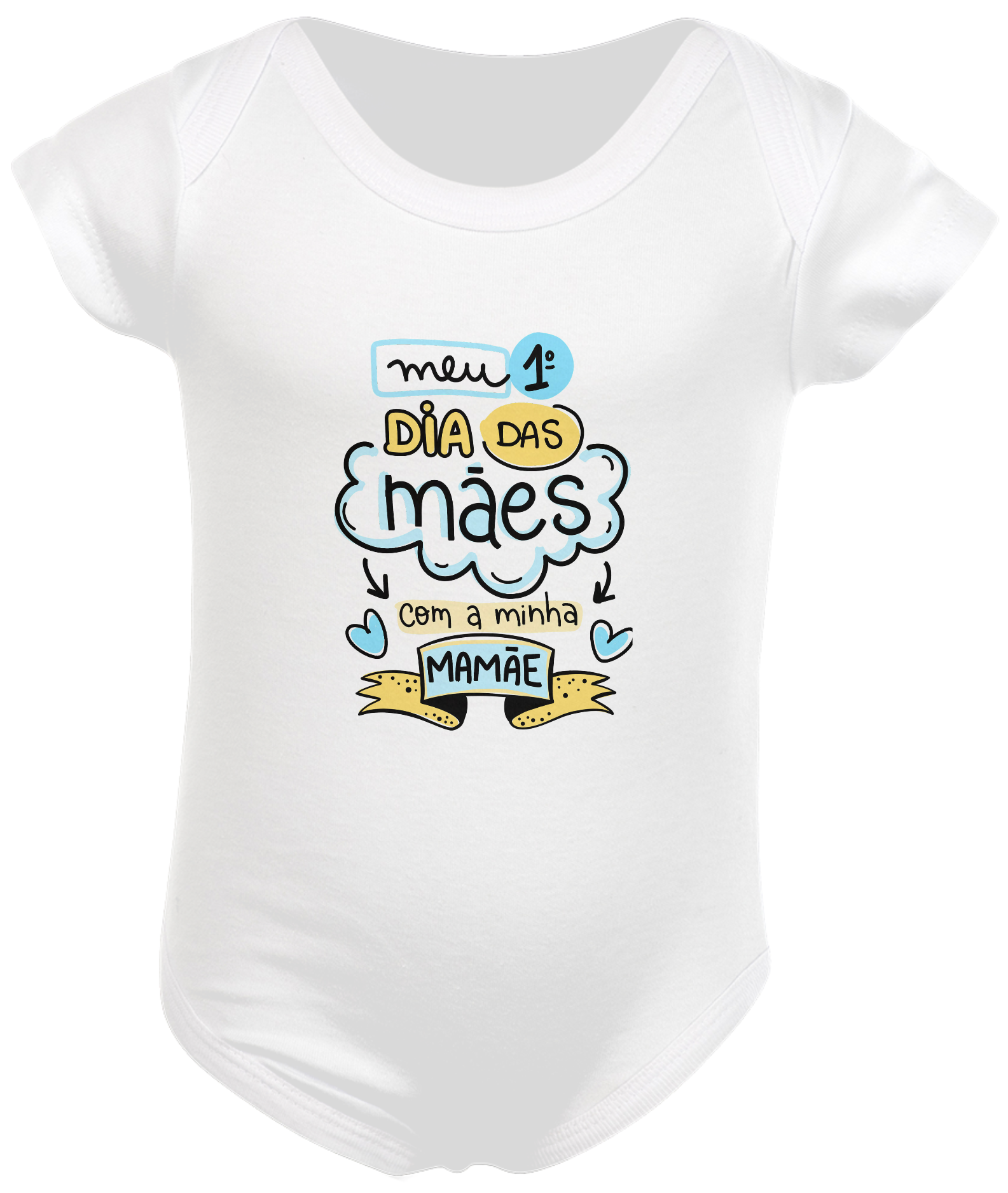 Nome do produto: Meu 1º dia das Mães com minha Mamãe - Menino - Body Infantil