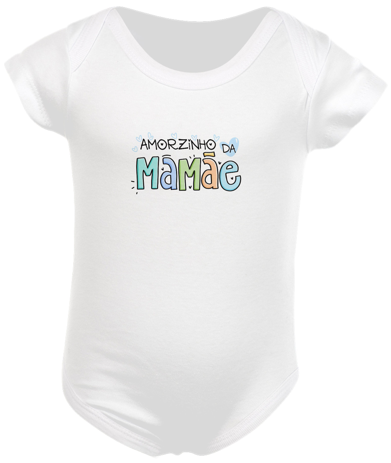 Nome do produto: Amorzinho da Mamãe - Body Infantil