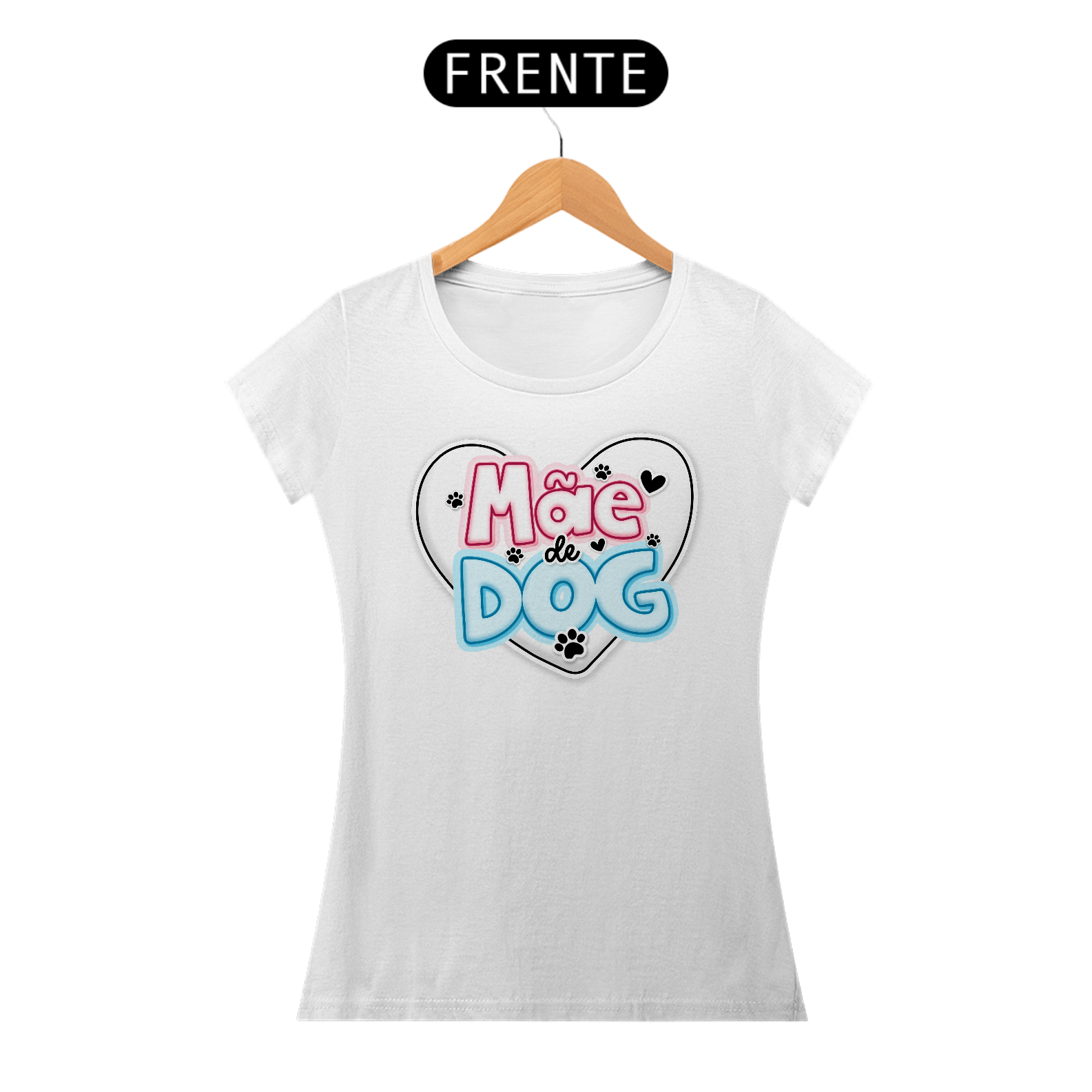 Nome do produto: Mãe de Dog - Camiseta Feminina