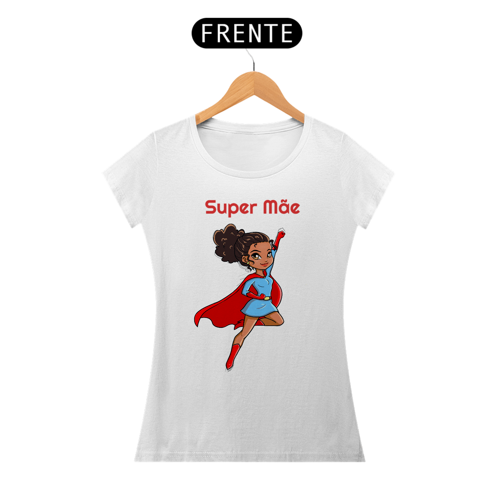 Nome do produto: Super Mãe