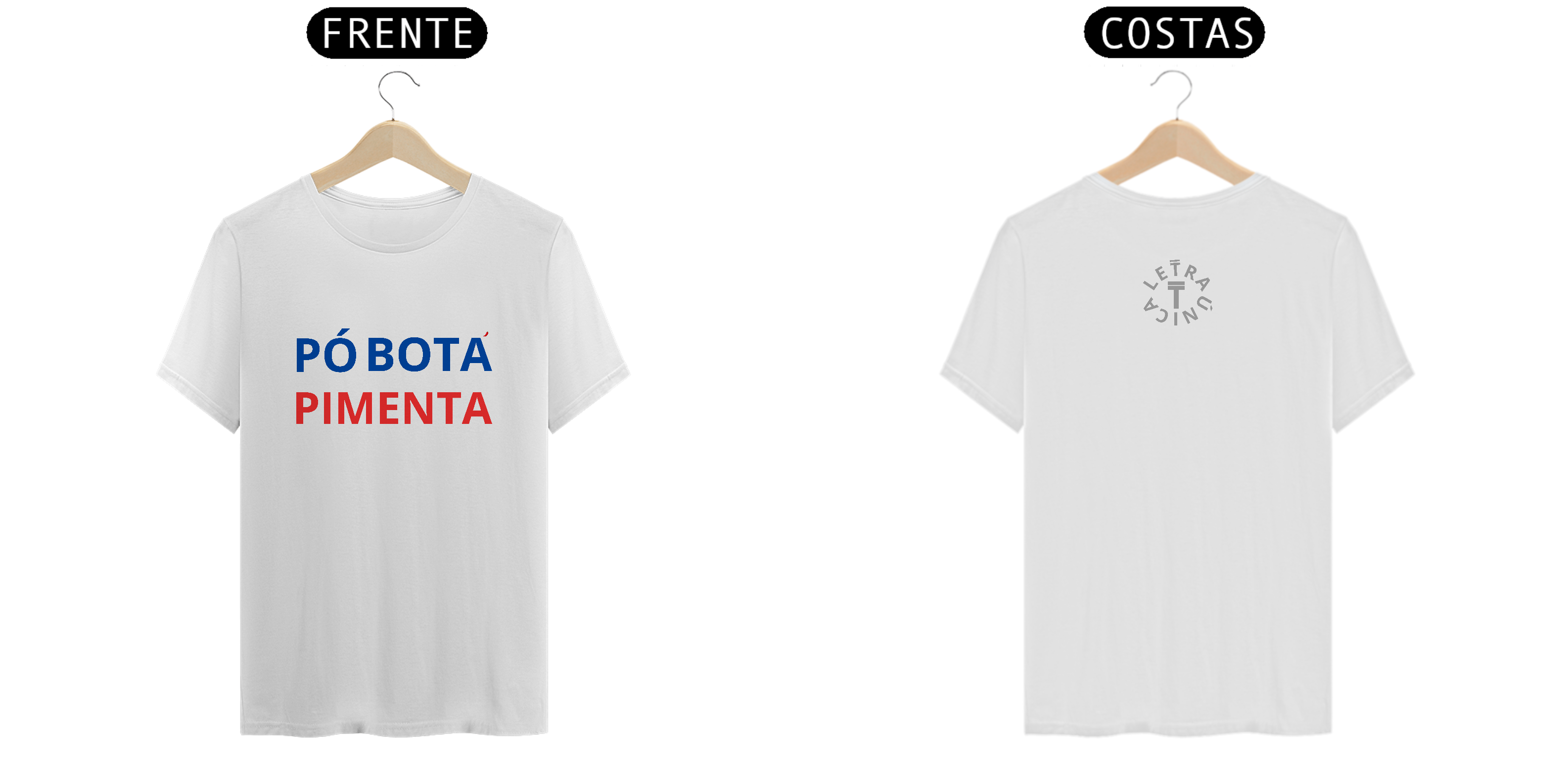 Camiseta Prime Letra Única Baianidade Pó Botá Pimenta