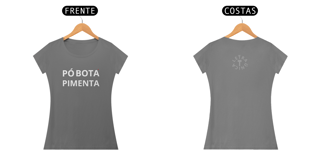 Baby Look Estonada Letra Única Baianidade Pó Botá Pimenta